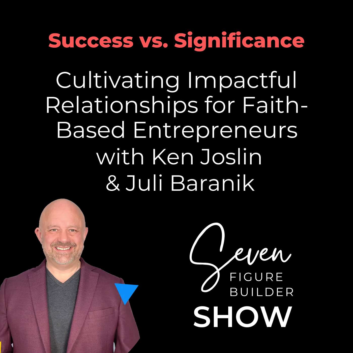 Seven Figure Builder Show
