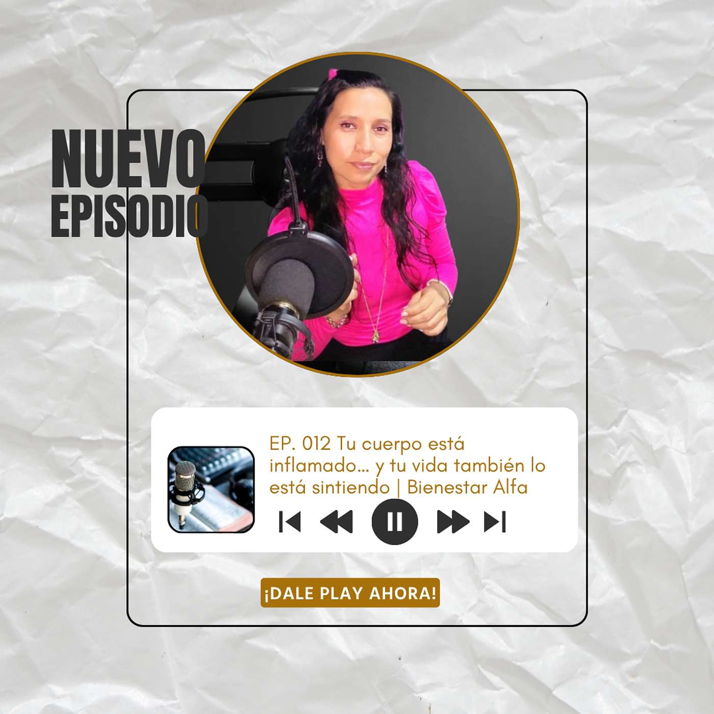 Tu cuerpo está inflamado… y tu vida también lo está sintiendo | Bienestar Alfa episode artwork