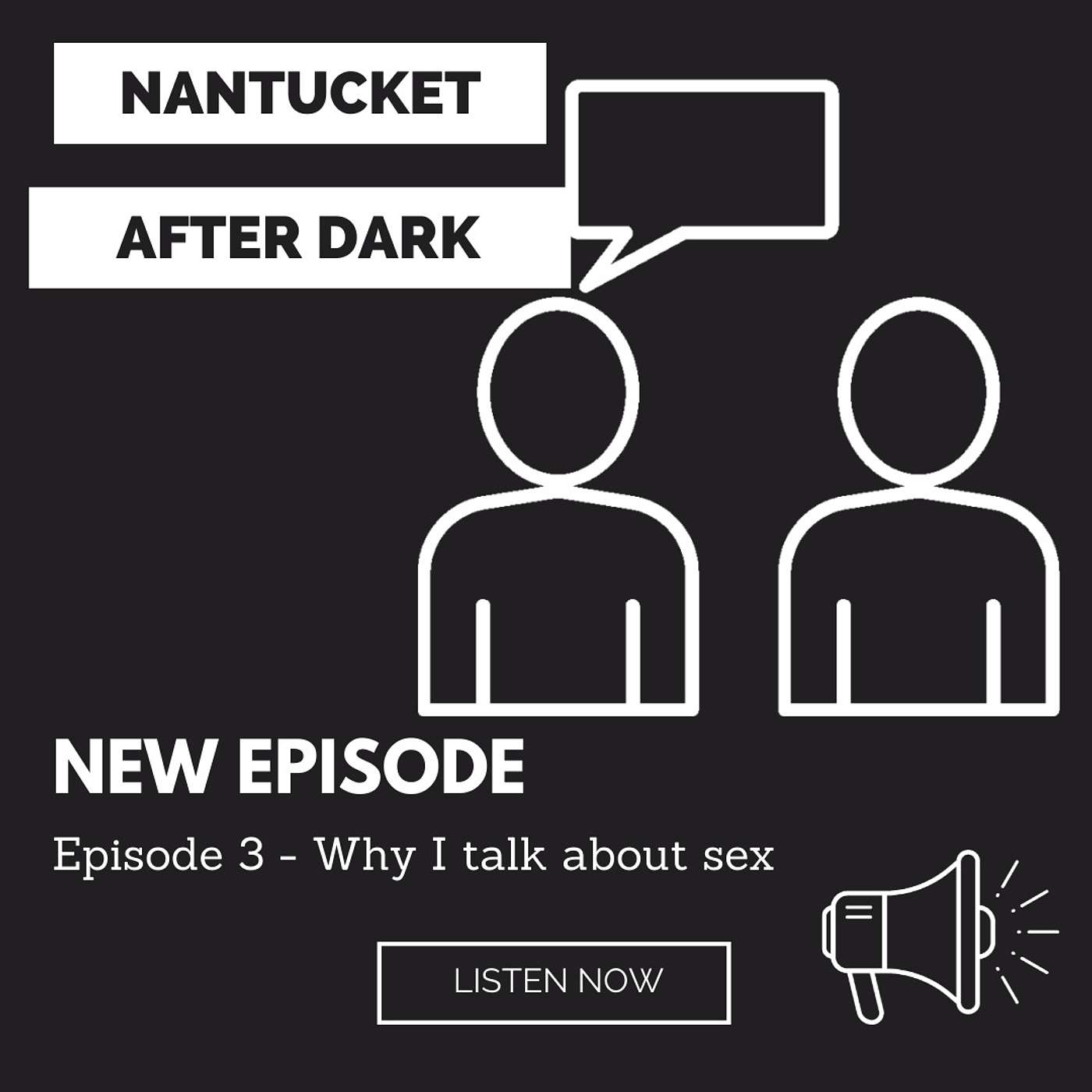 Episode 3 - Why I talk about sex