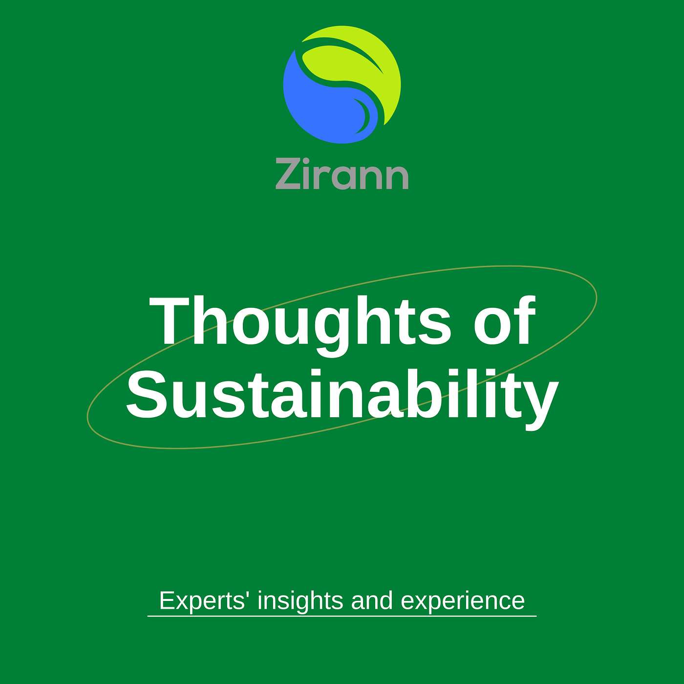 Zirann - Sustainability Podcasts