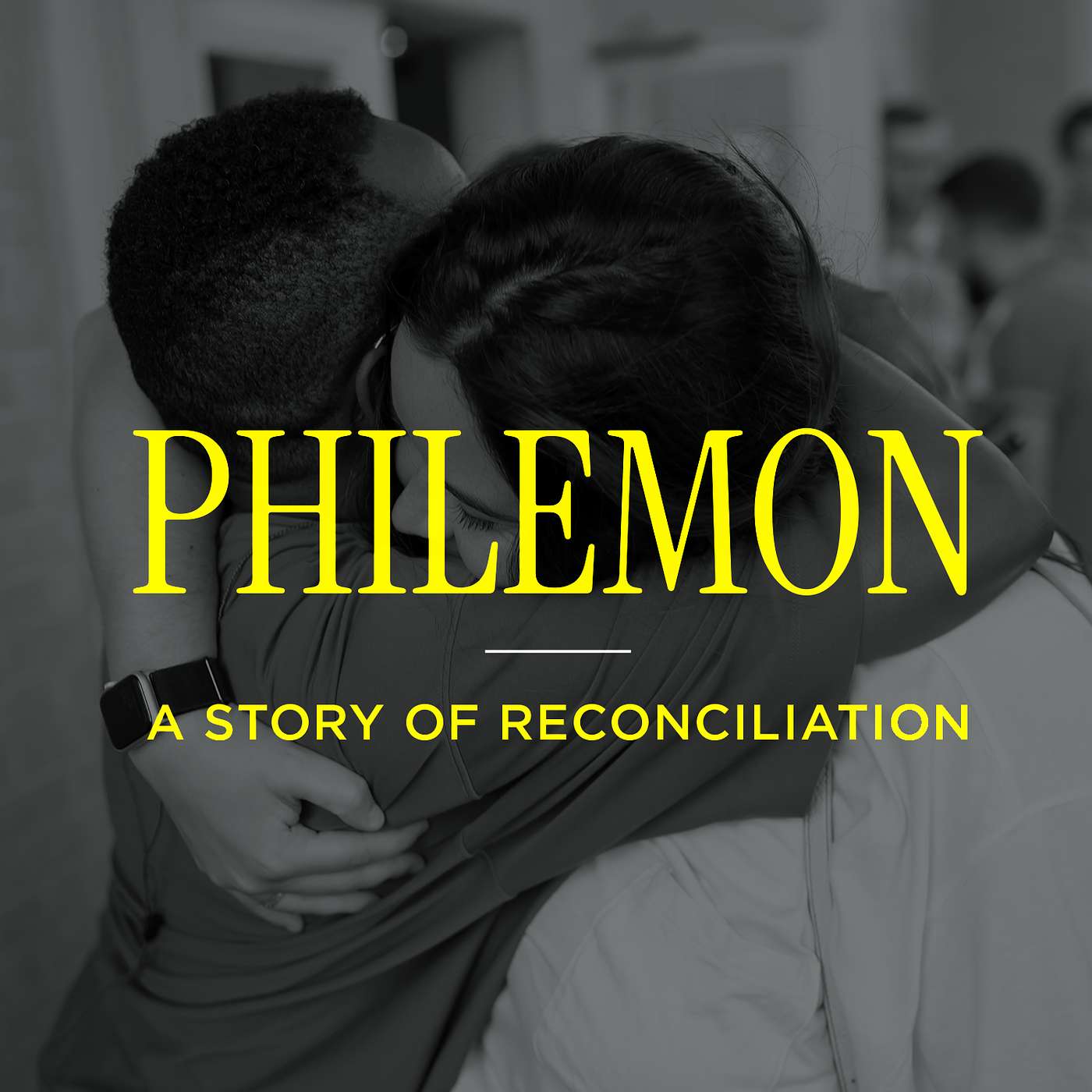 Philemon: A Story of Reconciliation