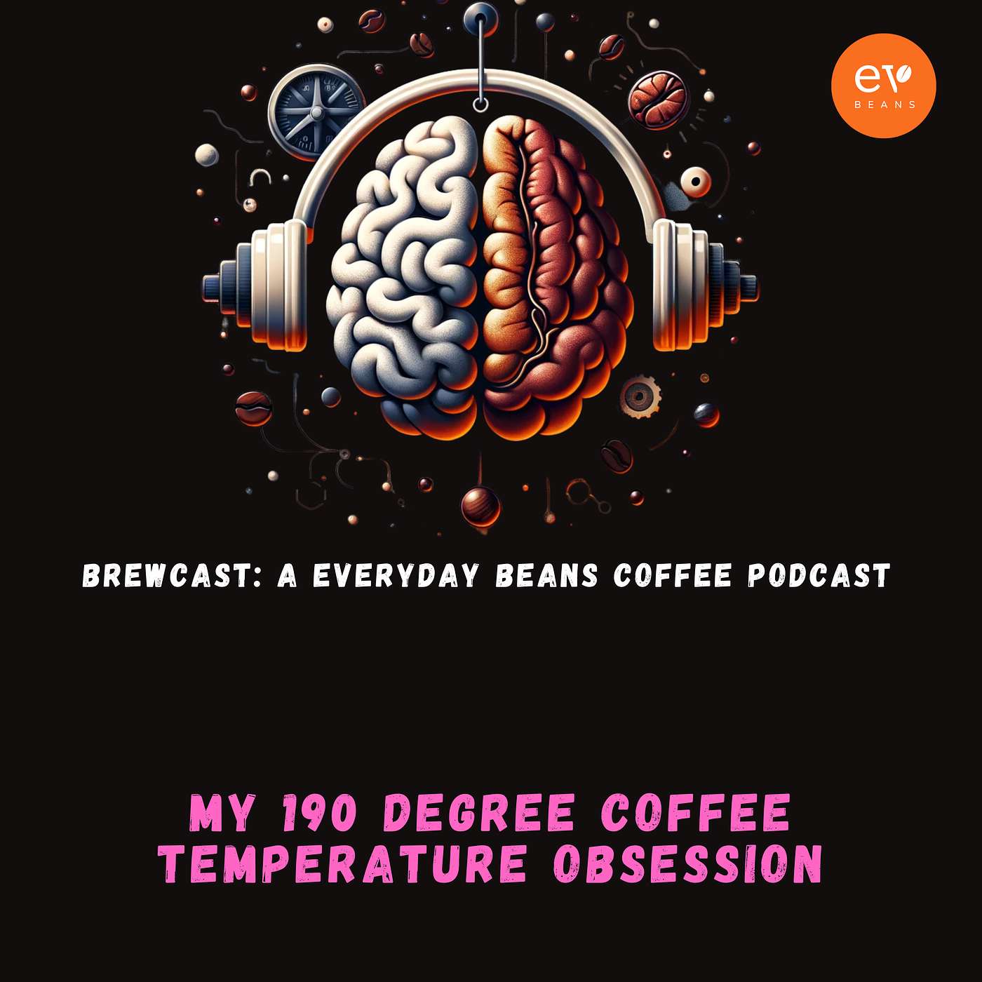 My 190 Degree Coffee Temperature Obsession My 190 Degree Coffee Temperature Obsession