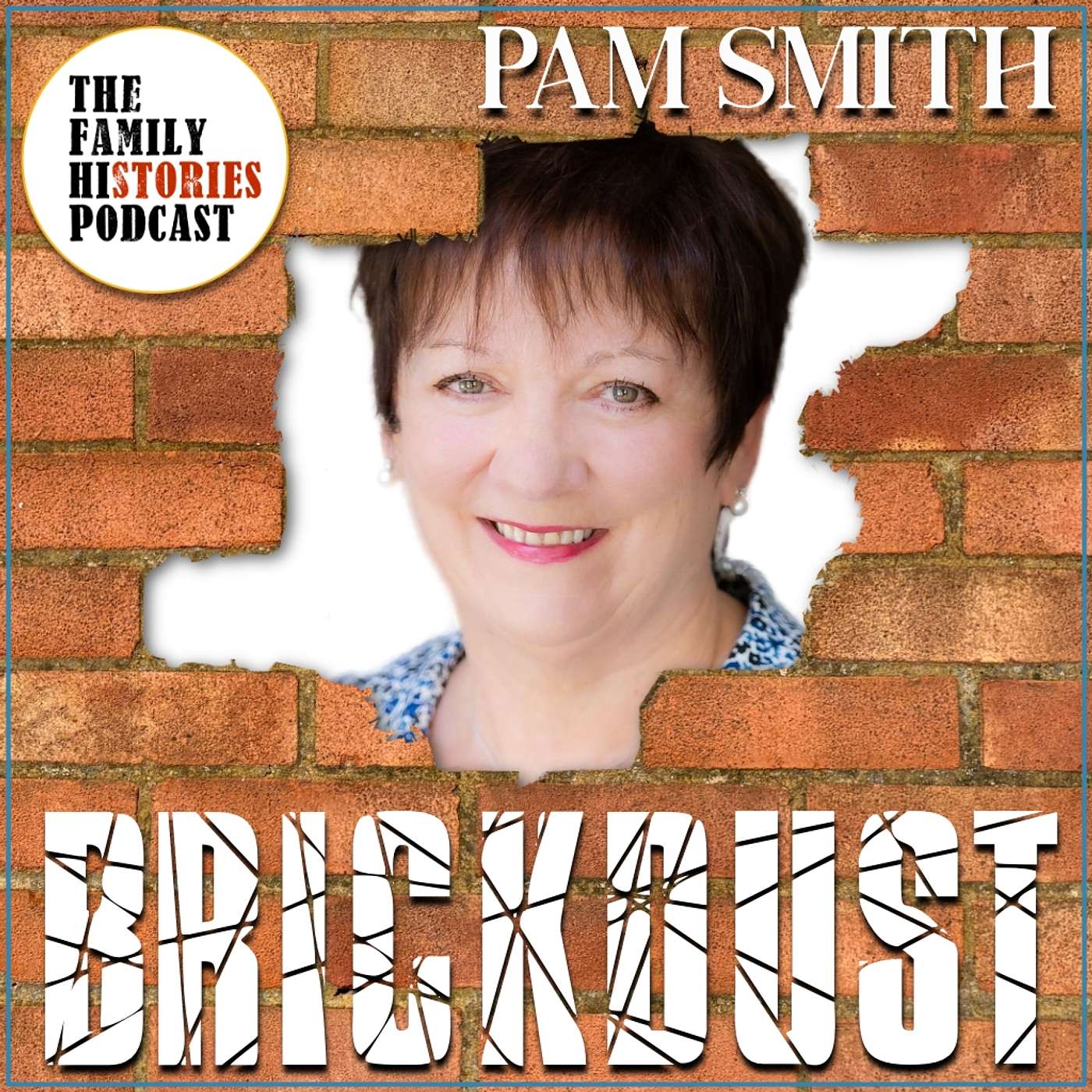 S01EP09 - BRICKDUST with Pam Smith