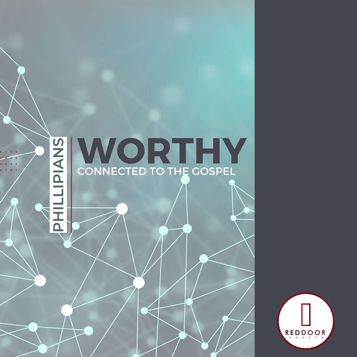 Worthy: Practice what You Preach (Philippians 3:12-4:1) episode artwork
