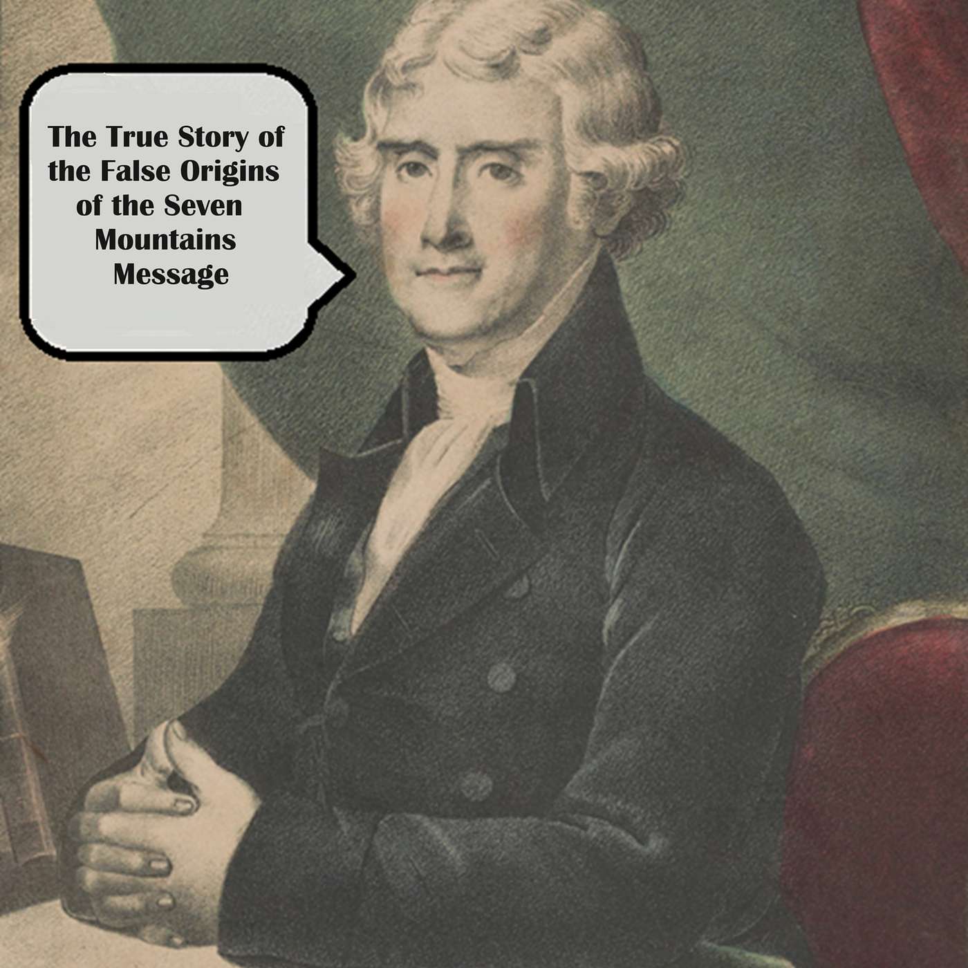 Telling Jefferson Lies: Debunking the Myth that America was Founded as a Christian Nation