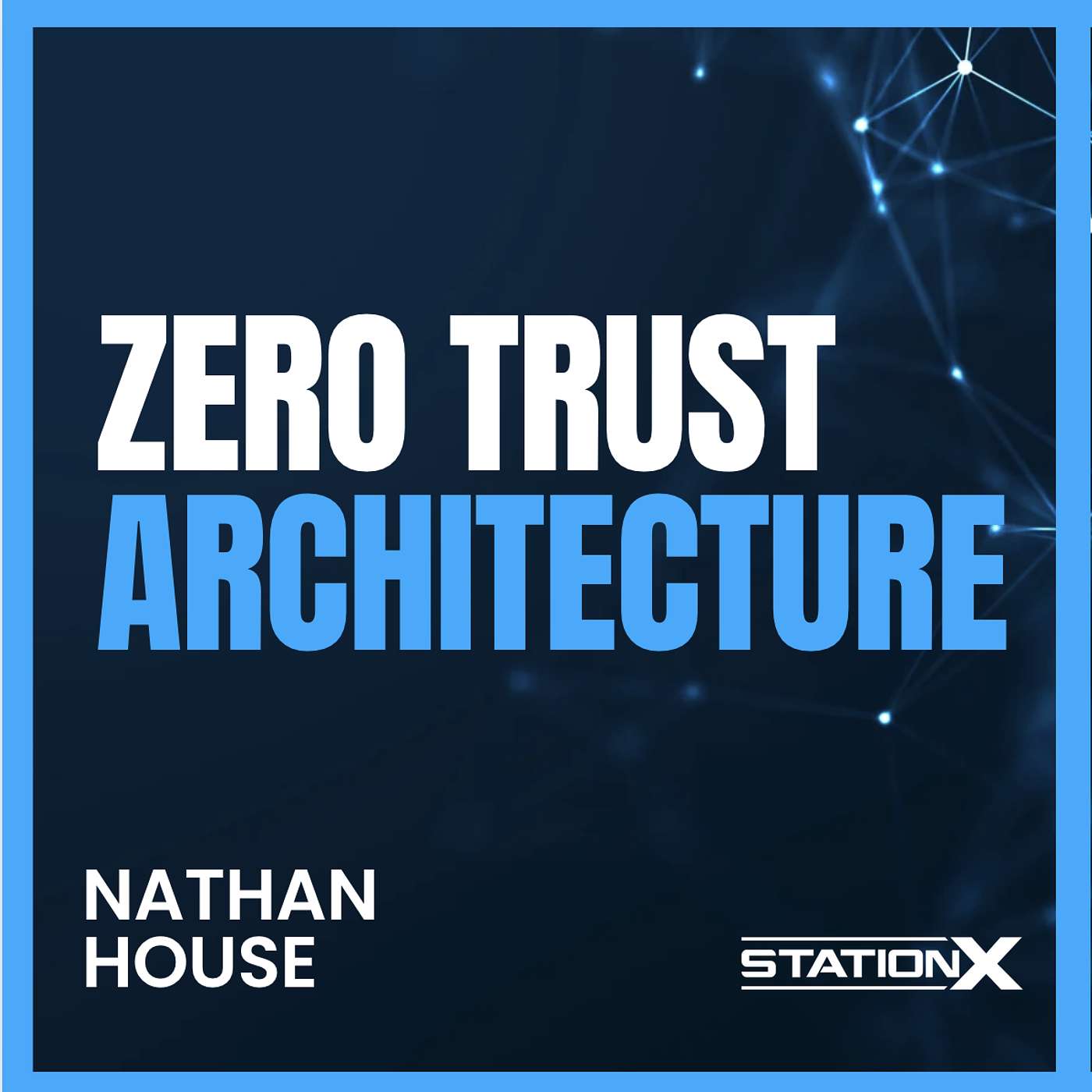 Cybersecurity Zero Trust Architecture | EP 3 Cybersecurity Zero Trust Architecture | EP 3