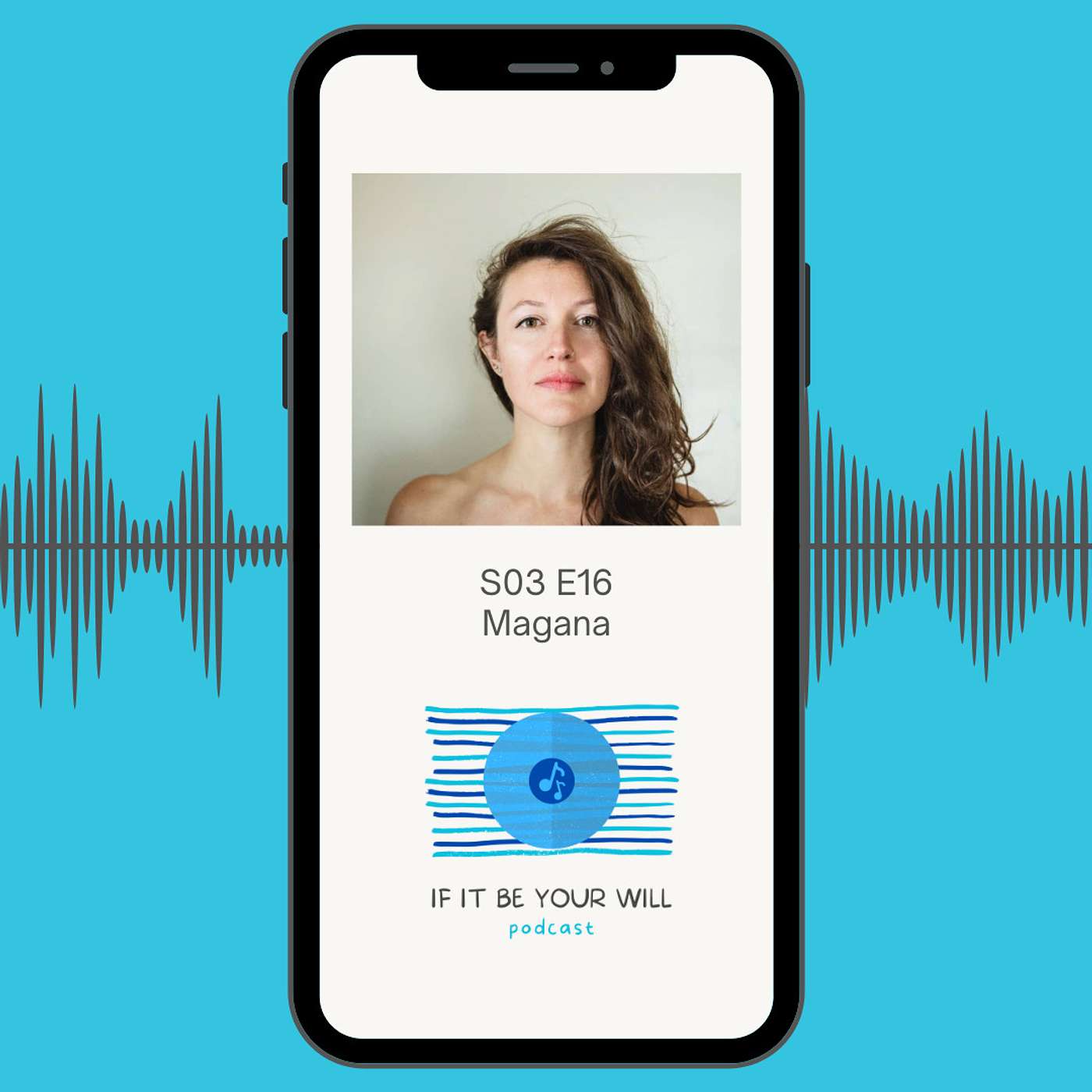 ifitbeyourwill S03 E16 • Magana