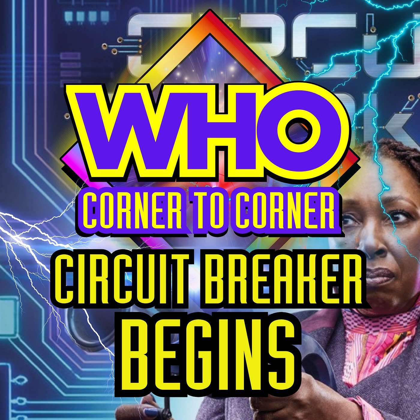 Doctor Who: Circuit Breaker Begins!