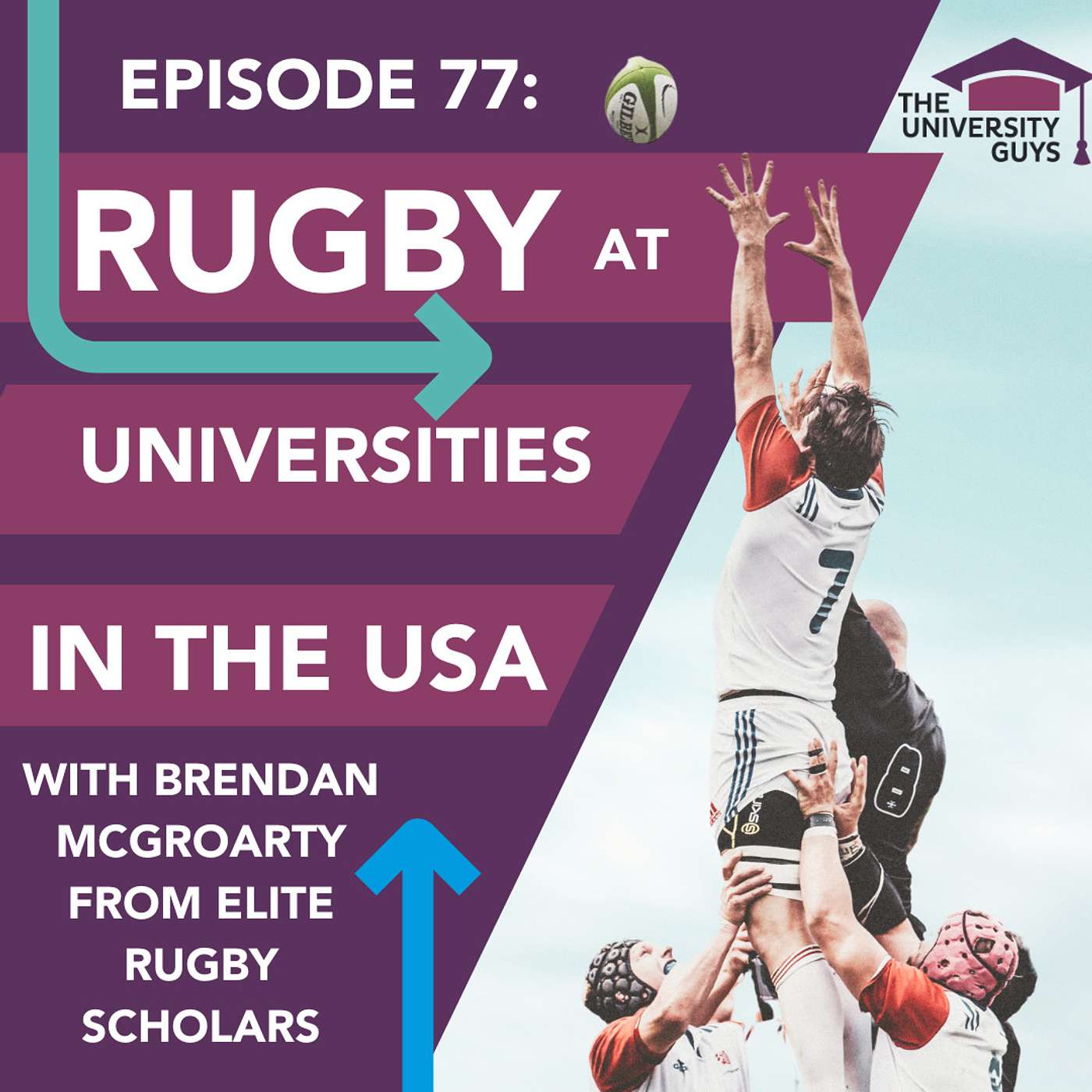 Episode 77: Rugby at universities in the USA