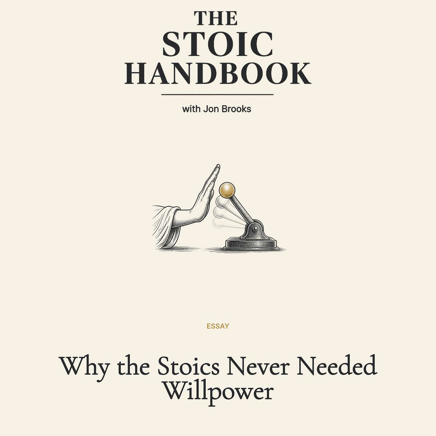 Why the Stoics Never Needed Willpower episode artwork