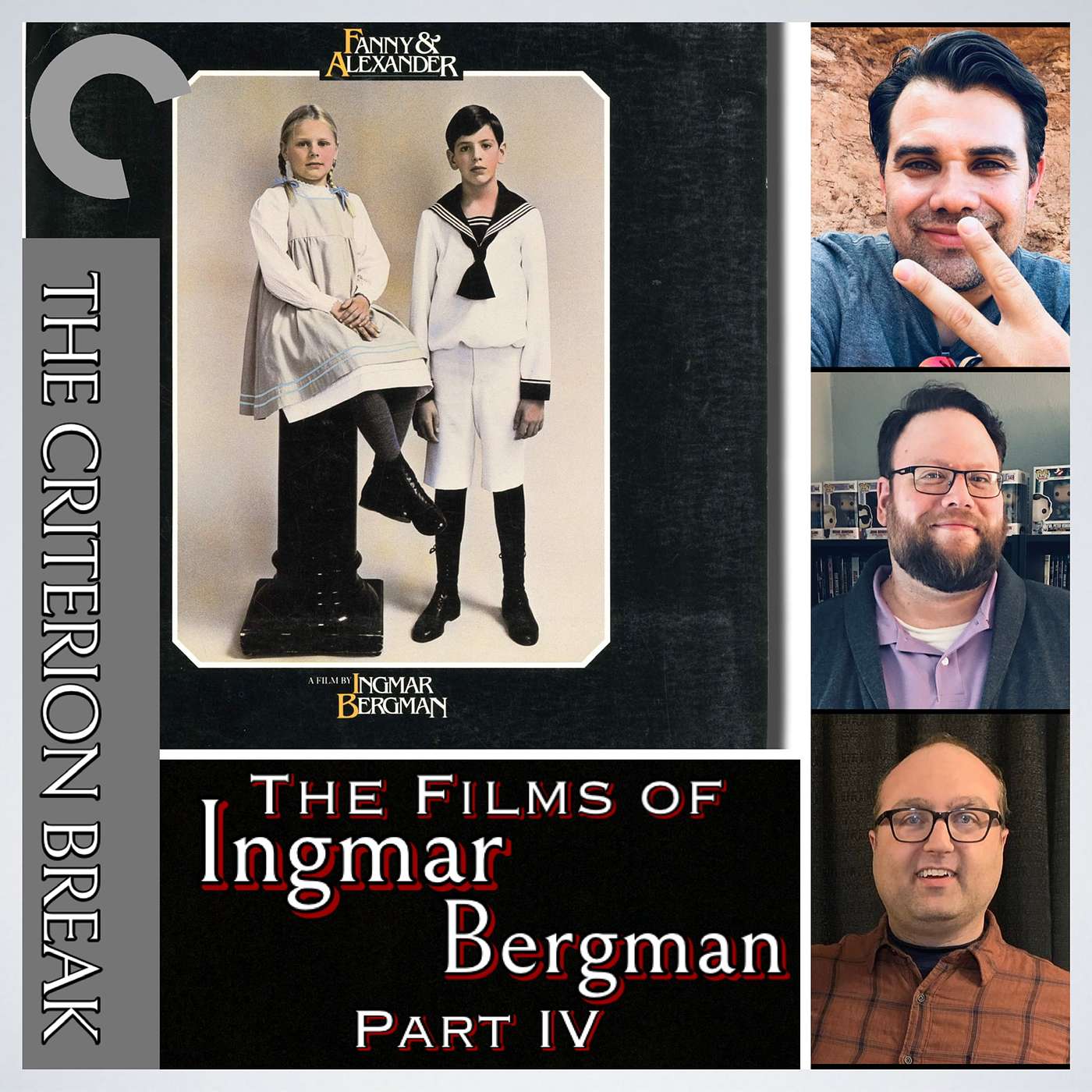 The Criterion Break - Episode 29 - The Films of Ingmar Bergman: Part Four