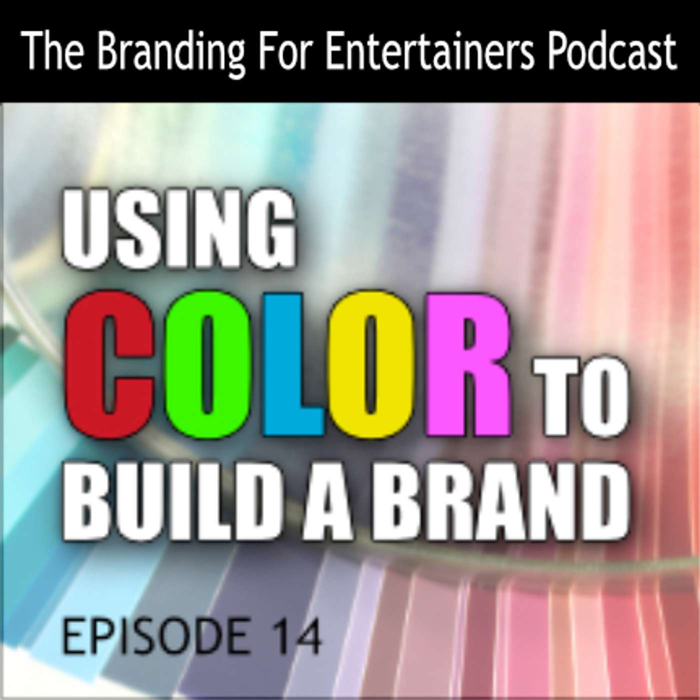 The Branding For Entertainers Podcast