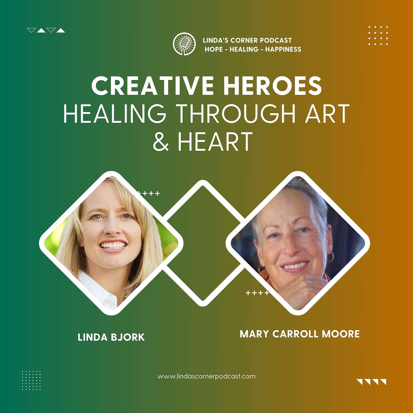 Creative Heroes: Healing Through Art and Heart with Mary Carroll Moore (Cancer Survivor) episode artwork