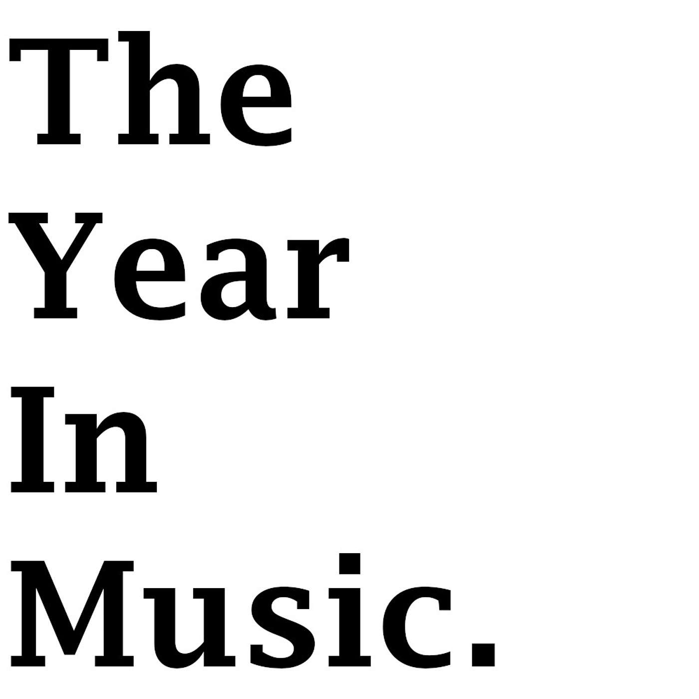 The Year In Music