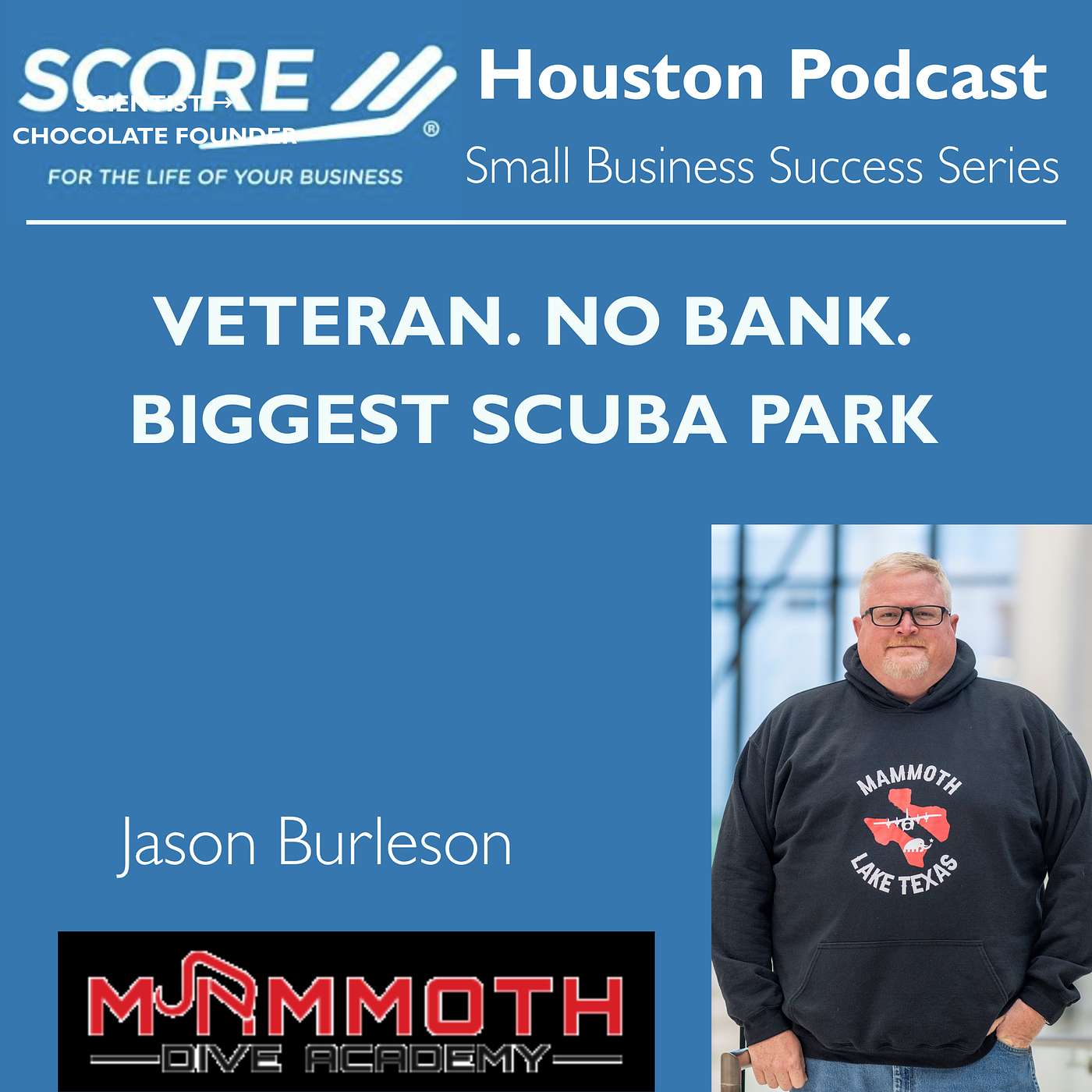 Veteran Entrepreneur Builds America's Largest Scuba Park After Losing Everything. Ep 40 episode artwork