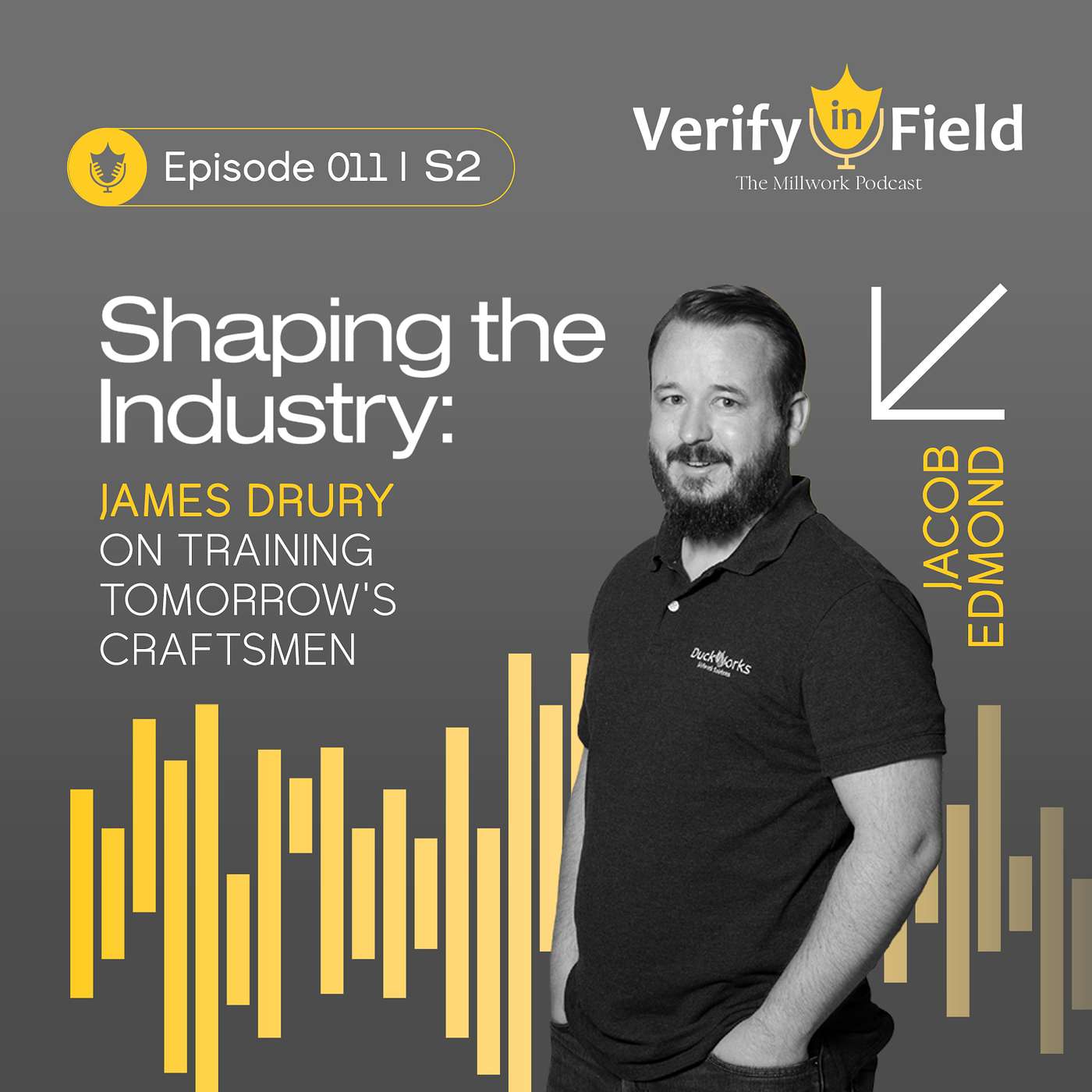 Verify In Field: The Millwork Podcast