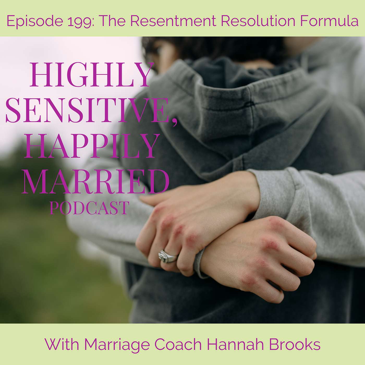 The Resentment Resolution Formula The Resentment Resolution Formula