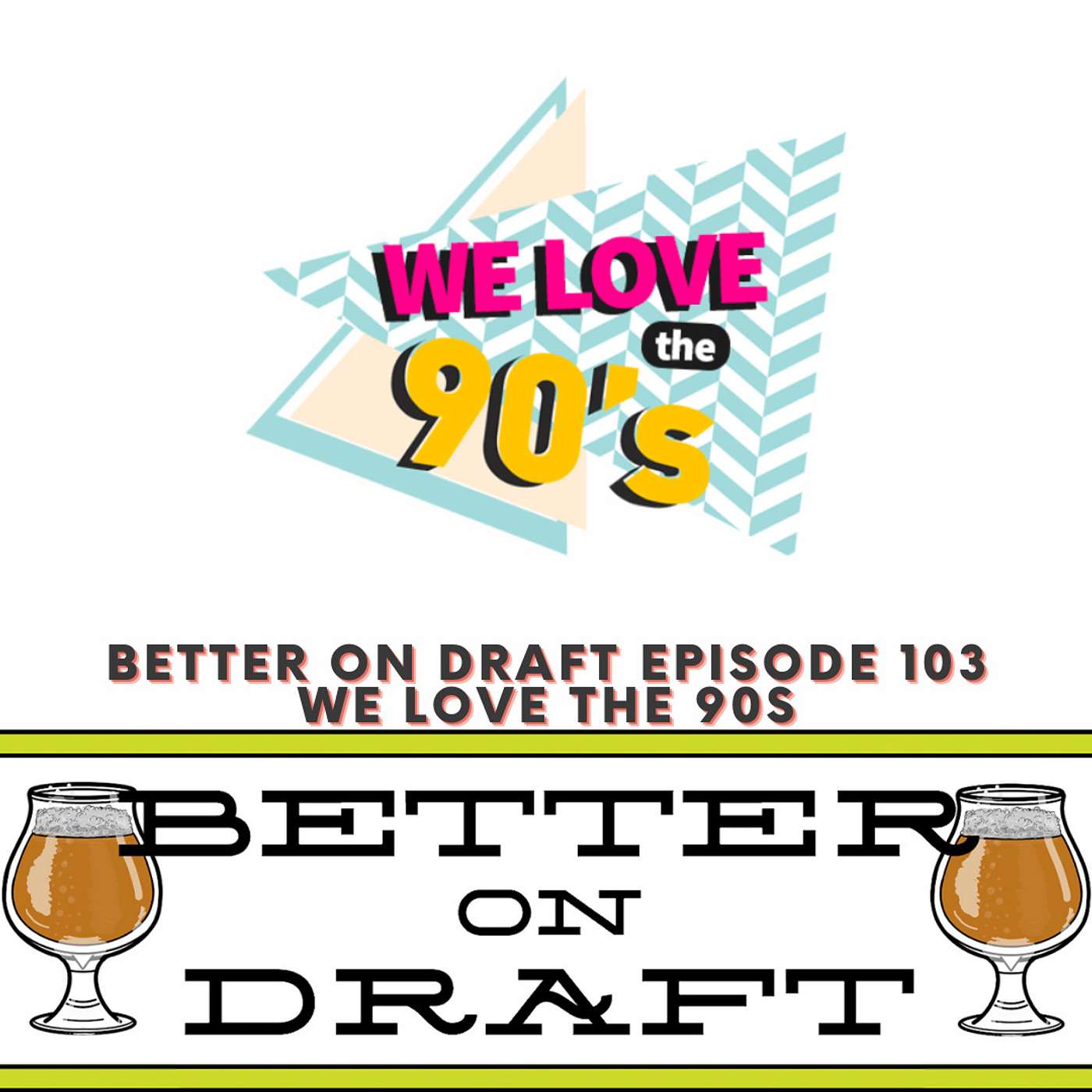 We Love The 90s