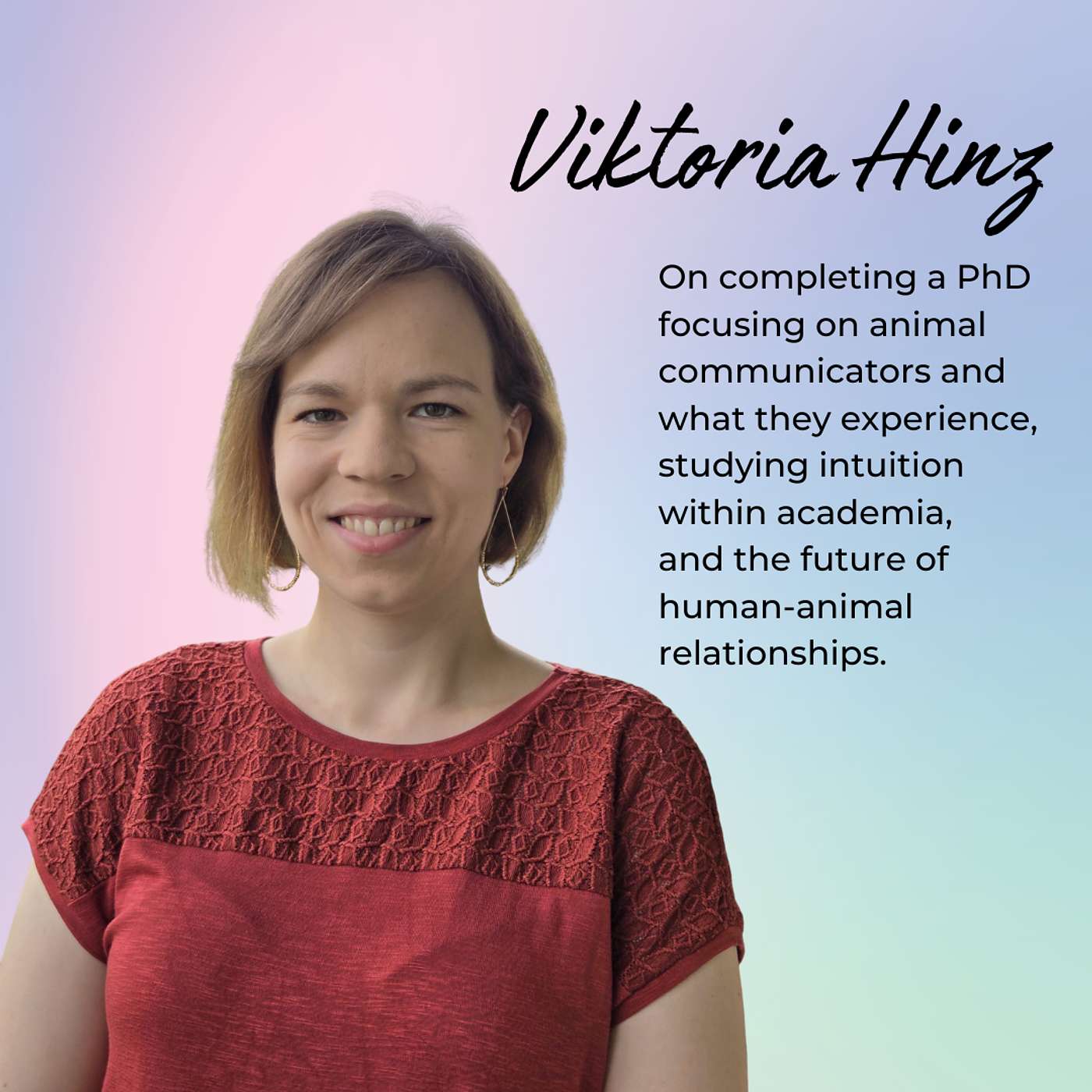 Episode 47: What happens when a researcher takes animal communication seriously with Viktoria Hinz episode artwork