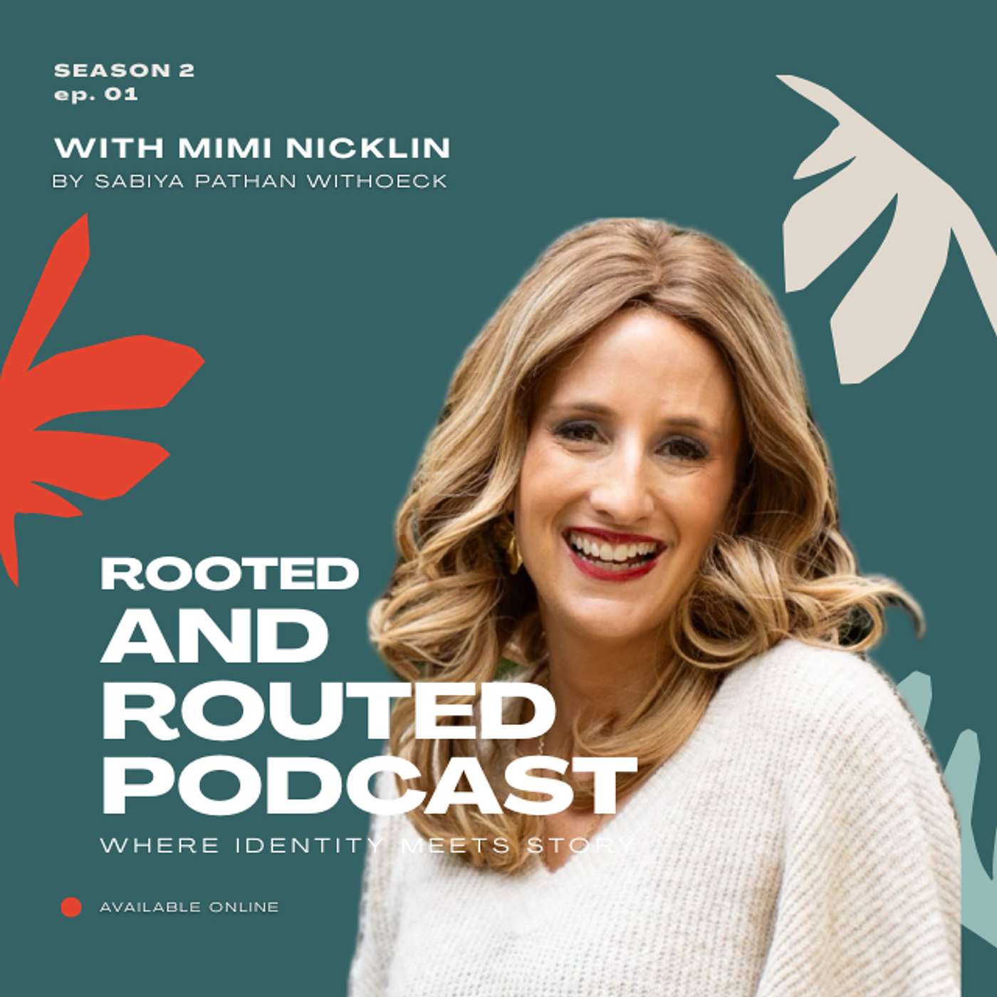 Rooted and Routed Podcast