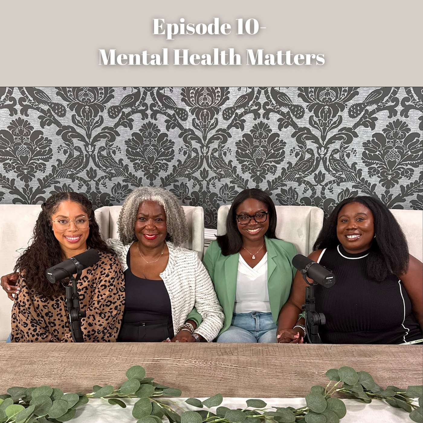 Mental Health Matters with Annelle Primm, M.D., MPH & India Primm-Spencer, MHA episode artwork