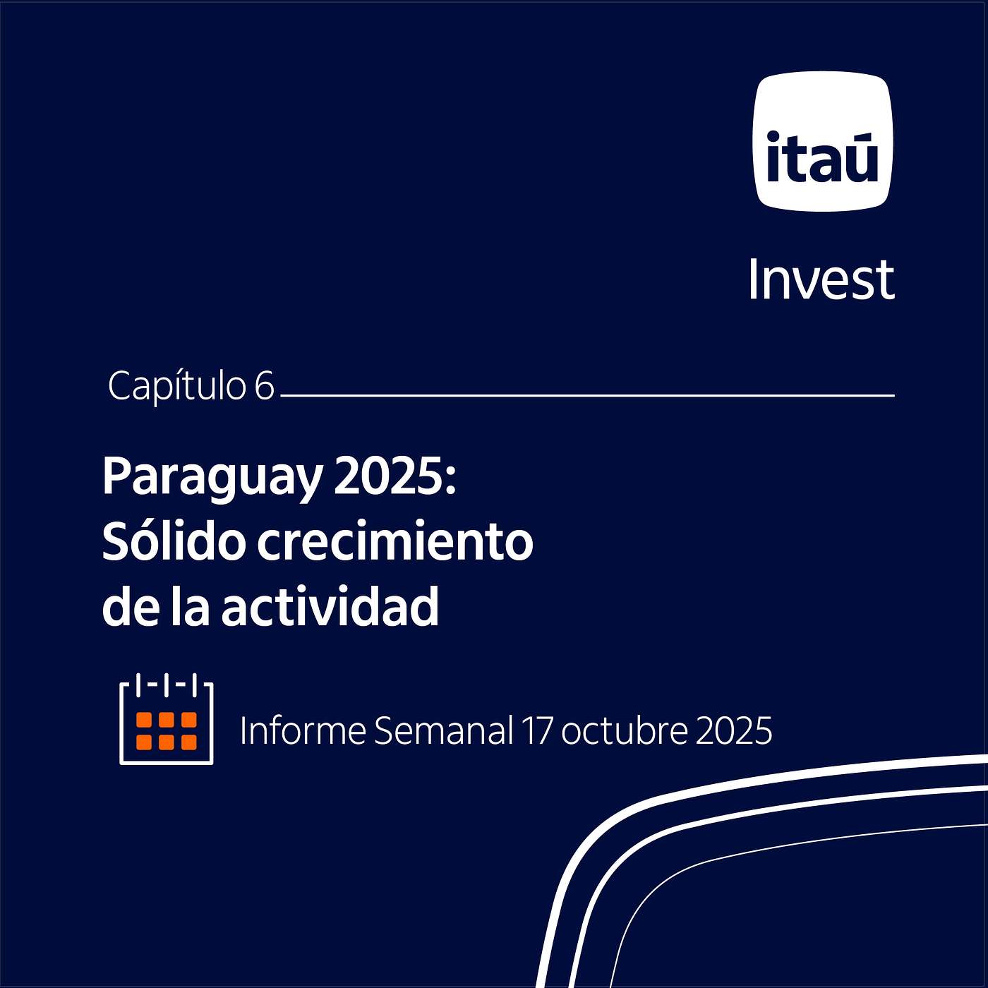 Ep 6: MacroWeek, Paraguay mejora su foto 2025.