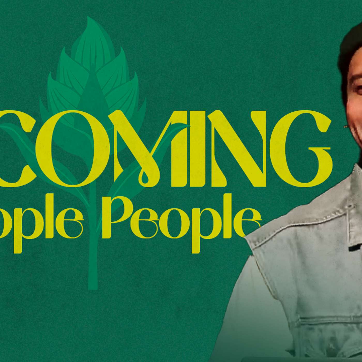 Becoming: People People episode artwork