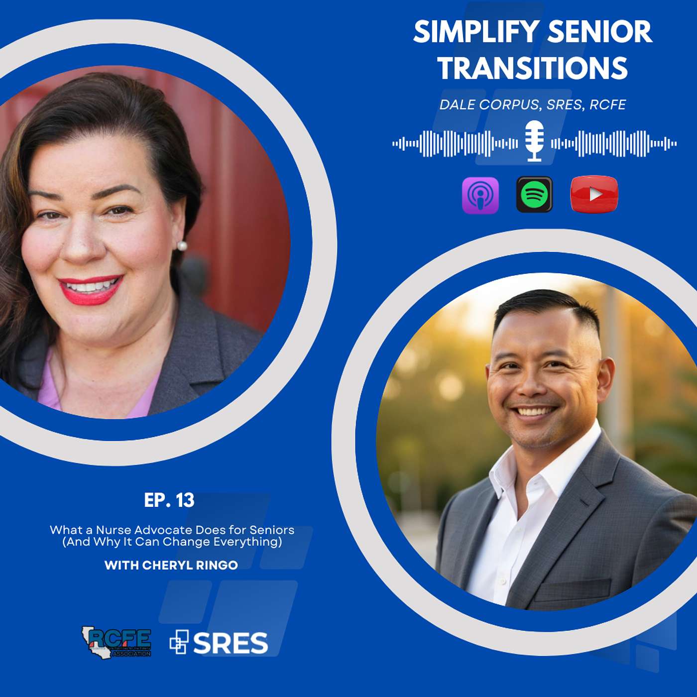 EP13  - Empowered Advocacy for Seniors: How Nurse-Led Guidance Changes Everything with Cheryl Ringo episode artwork