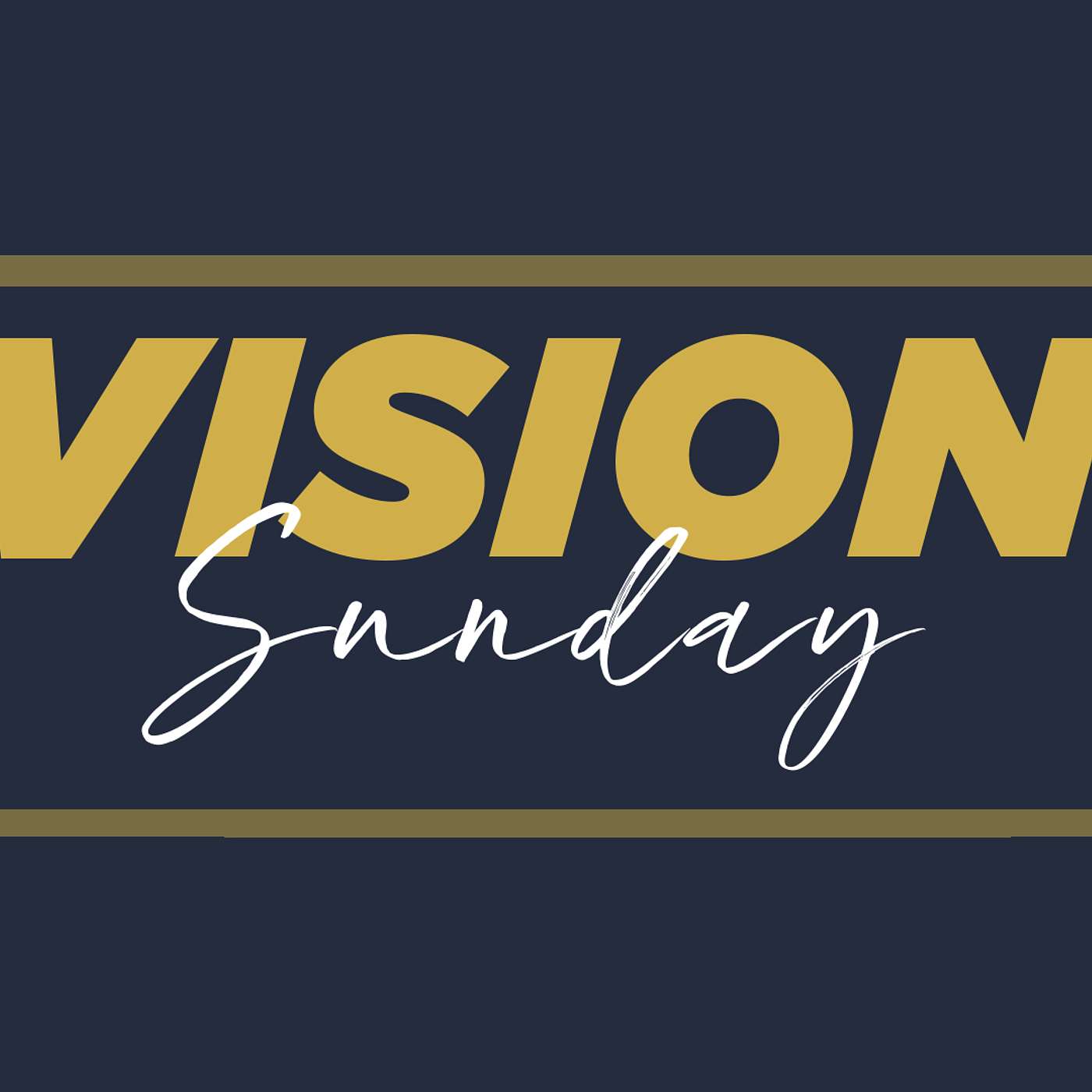 Vision Sunday