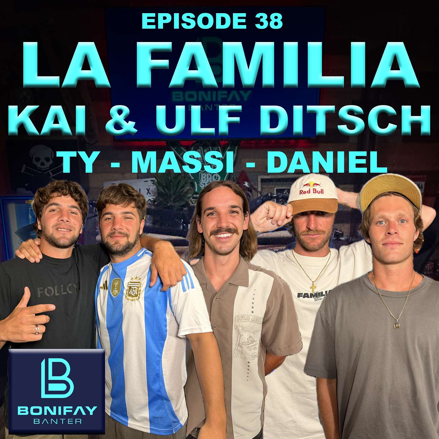 38 - LA FAMILIA - BONIFAY BANTER episode artwork