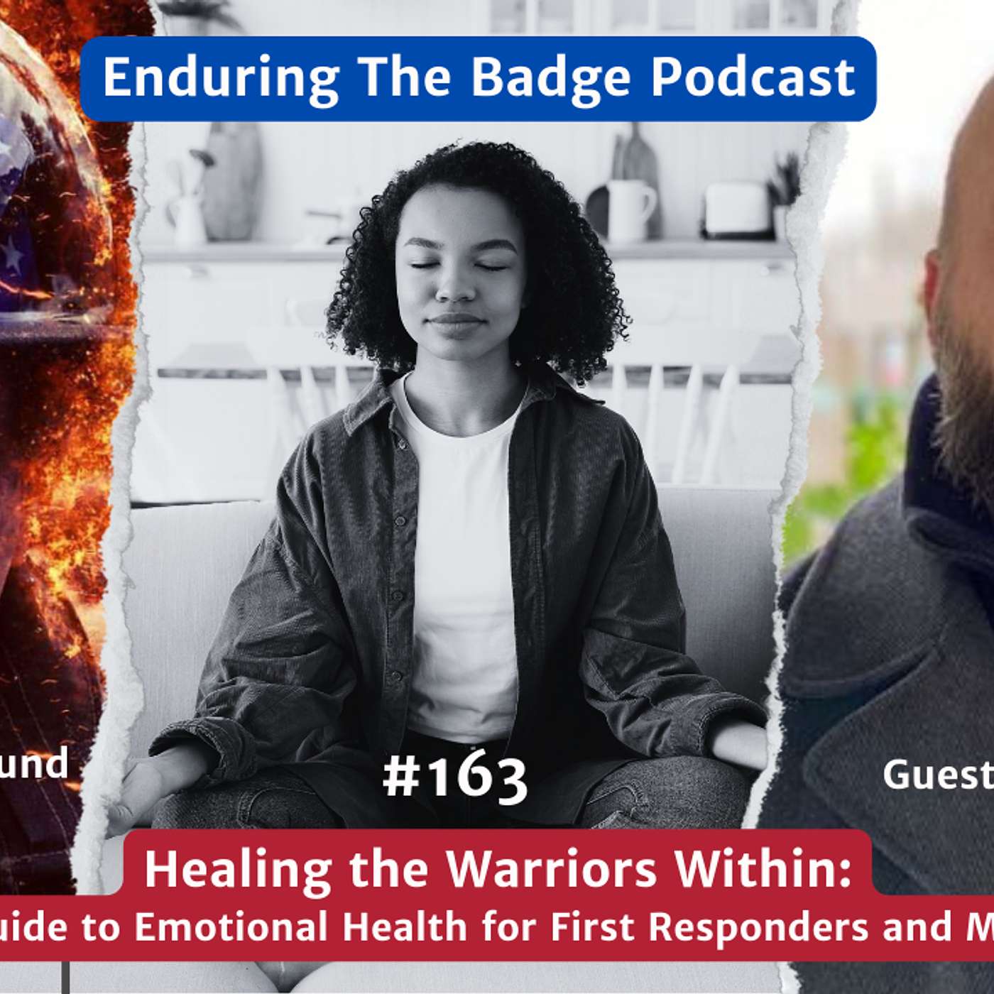Healing the Warriors Within: Donn Bradley's Guide to Emotional Health for First Responders and Military Personnel