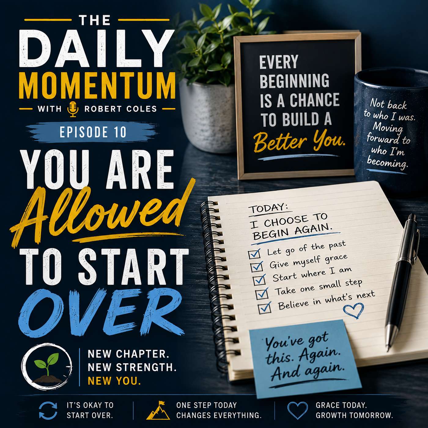 You Are Allowed to Start Over episode artwork