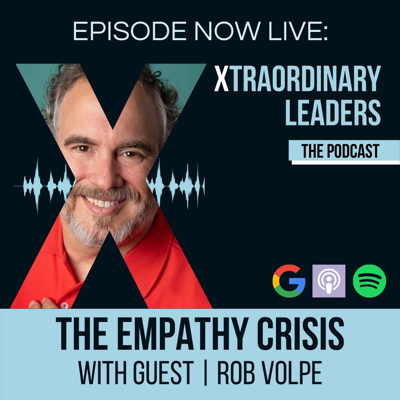 Xtraordinary Leaders - The Podcast