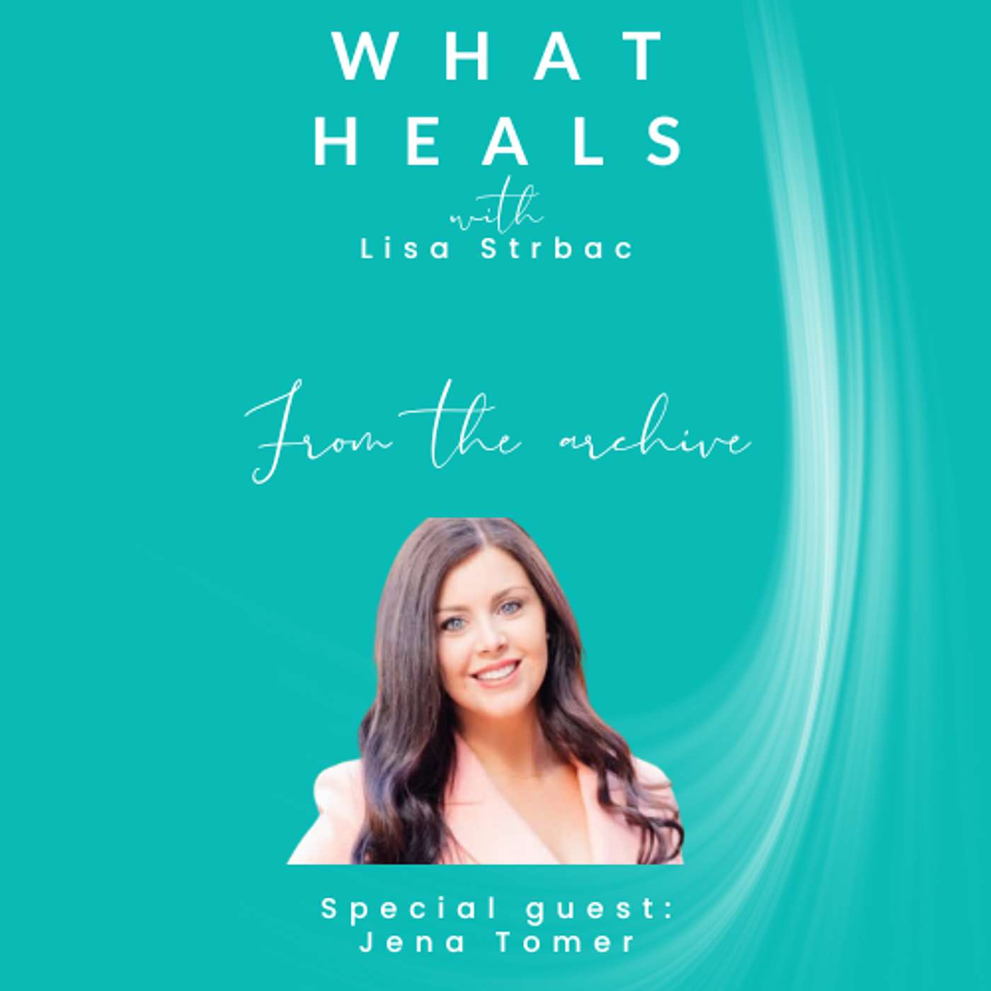 What Heals with Lisa Strbac (formerly Raw Health Rebel)