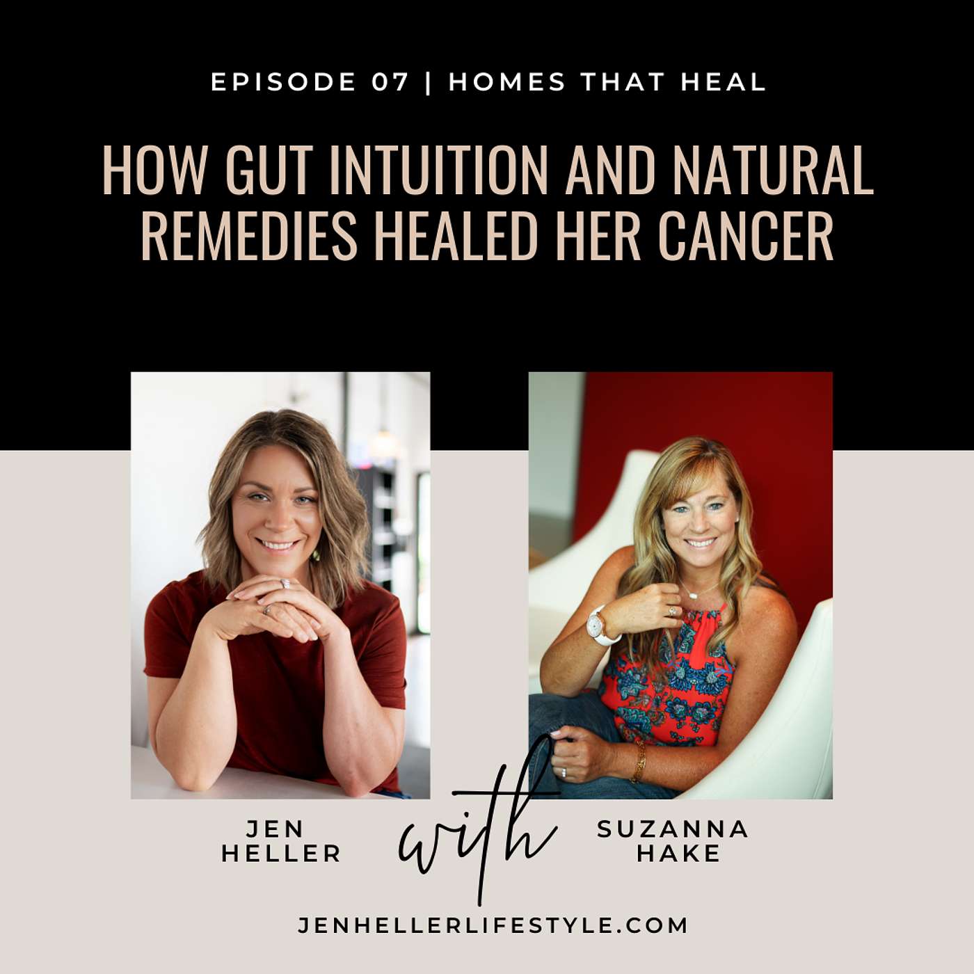 How Gut Intuition and Natural Remedies Healed Her Cancer with Suzanna Hake episode artwork