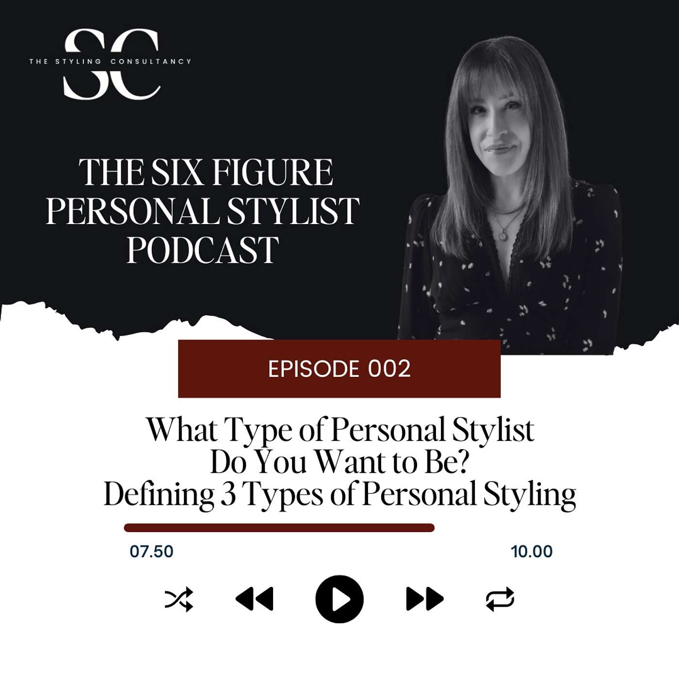 The Six Figure Personal Stylist Podcast