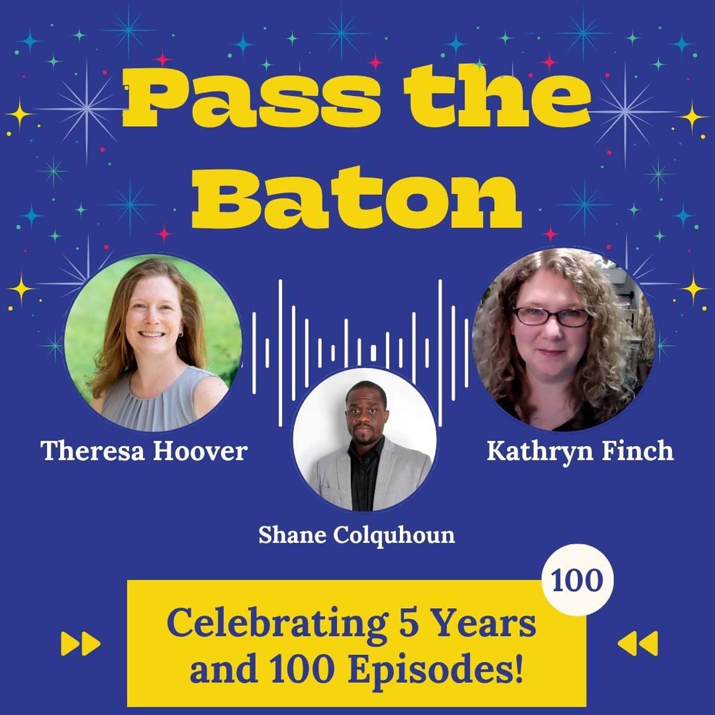100 - Celebrating 5 Years and 100 Episodes! episode artwork