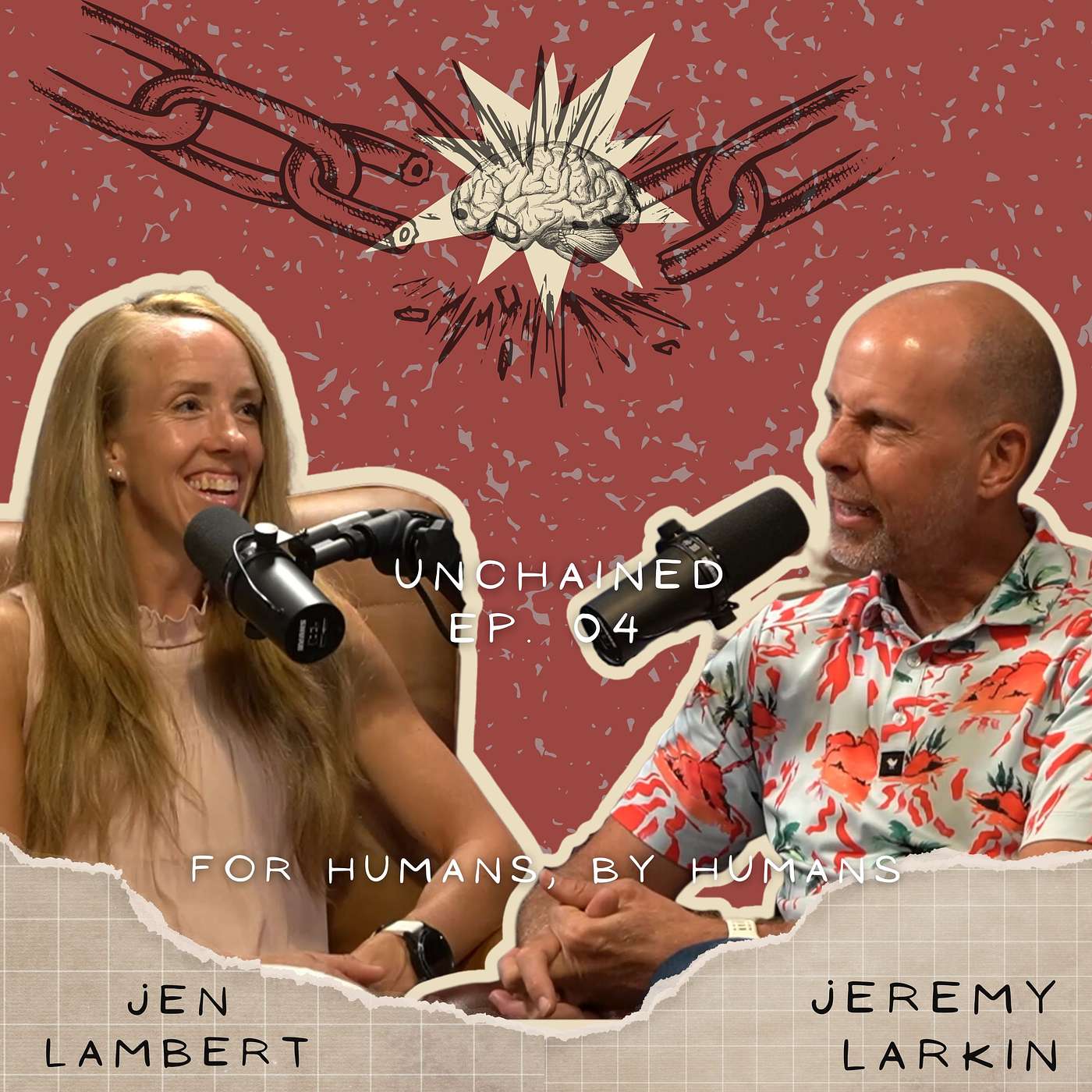 Unchained Podcast
