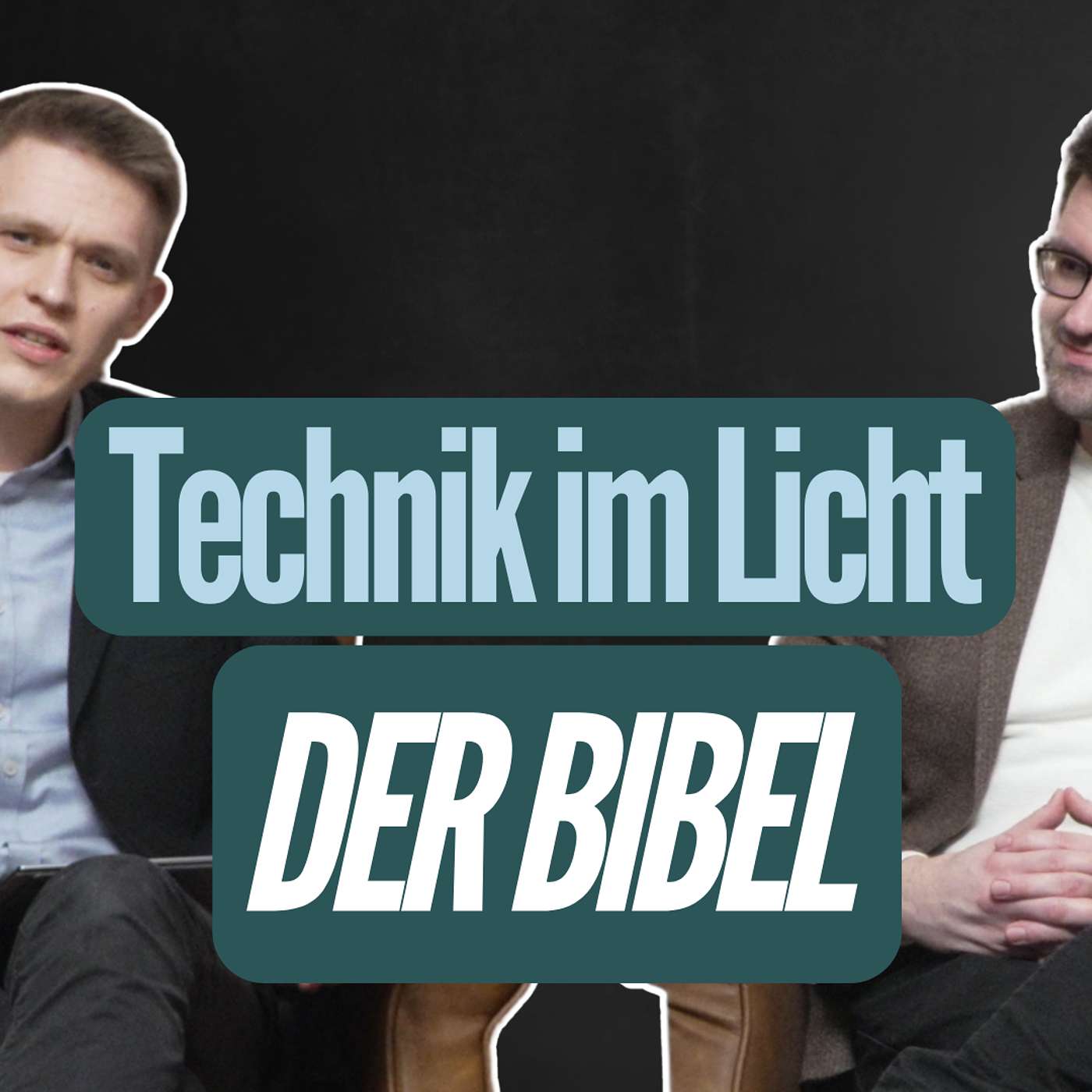Teil 1: Technik und Glaube – Wie Christen Technik biblisch nutzen (#332)
