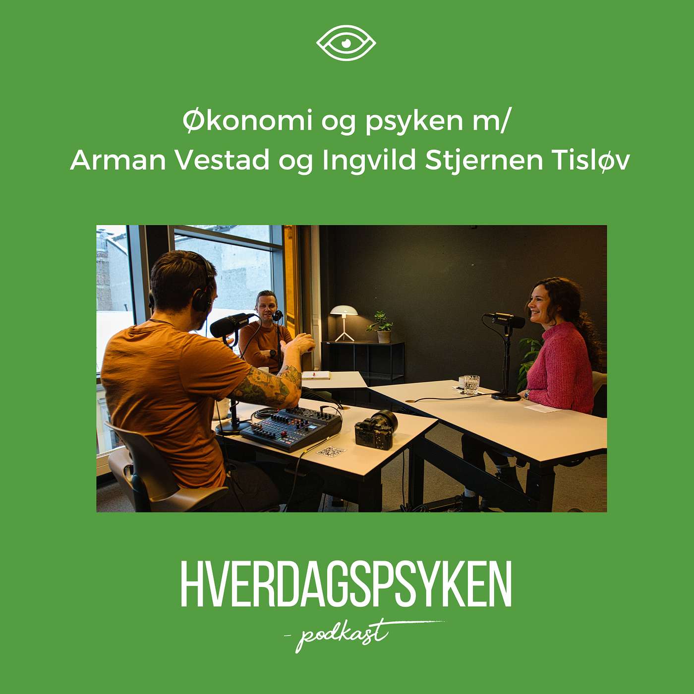Økonomi og psyken m/ Arman Vestad og Ingvild Stjernen Tisløv episode artwork