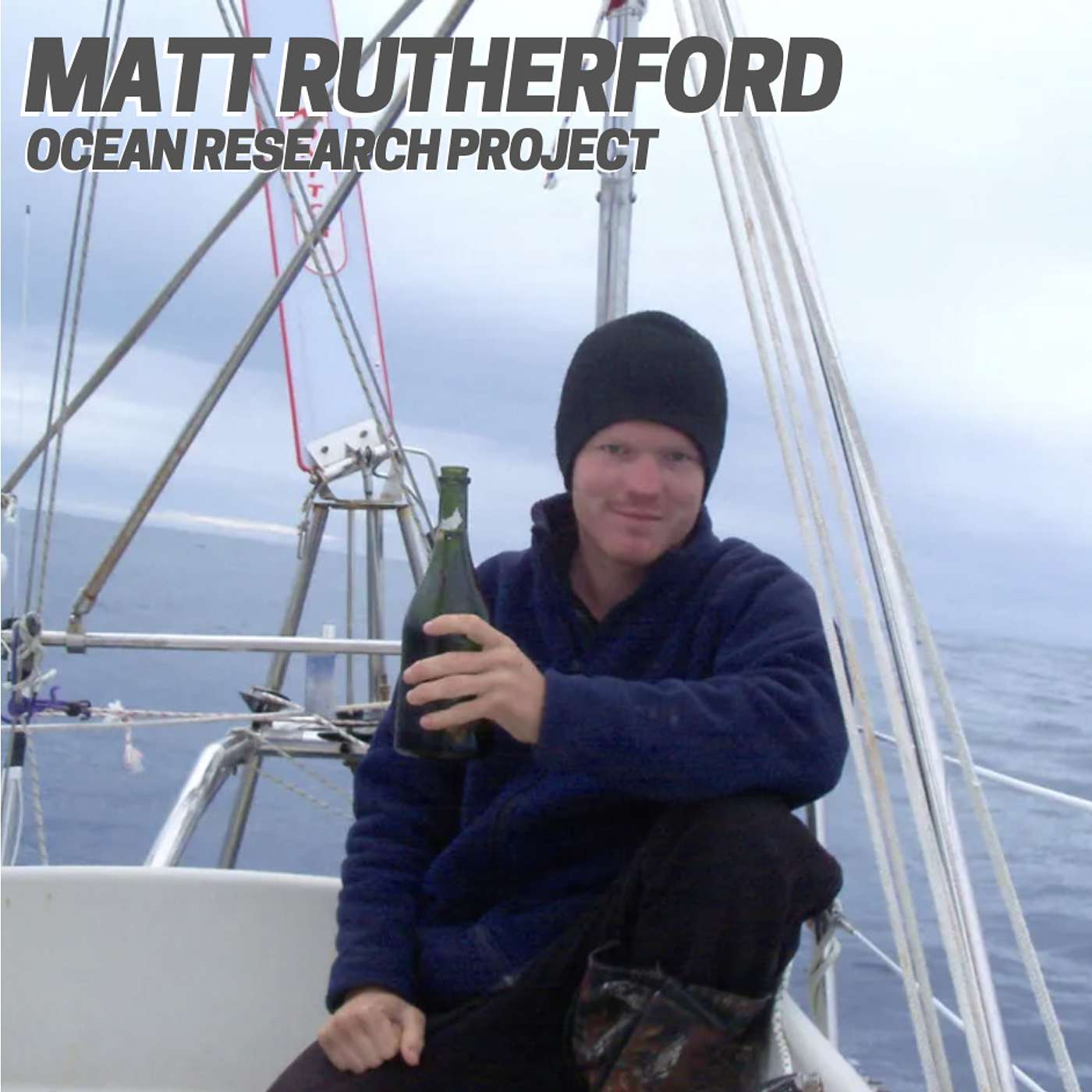 Matt Rutherford, Ocean Research Project - The Ocean Cruisers Podcast - Chat 58