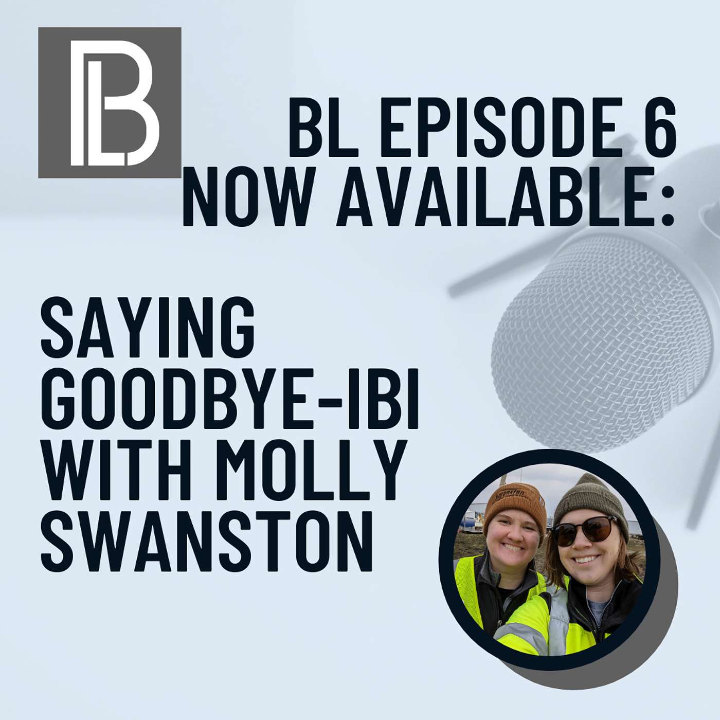 Saying Goodbye-IBI with Molly Swanston