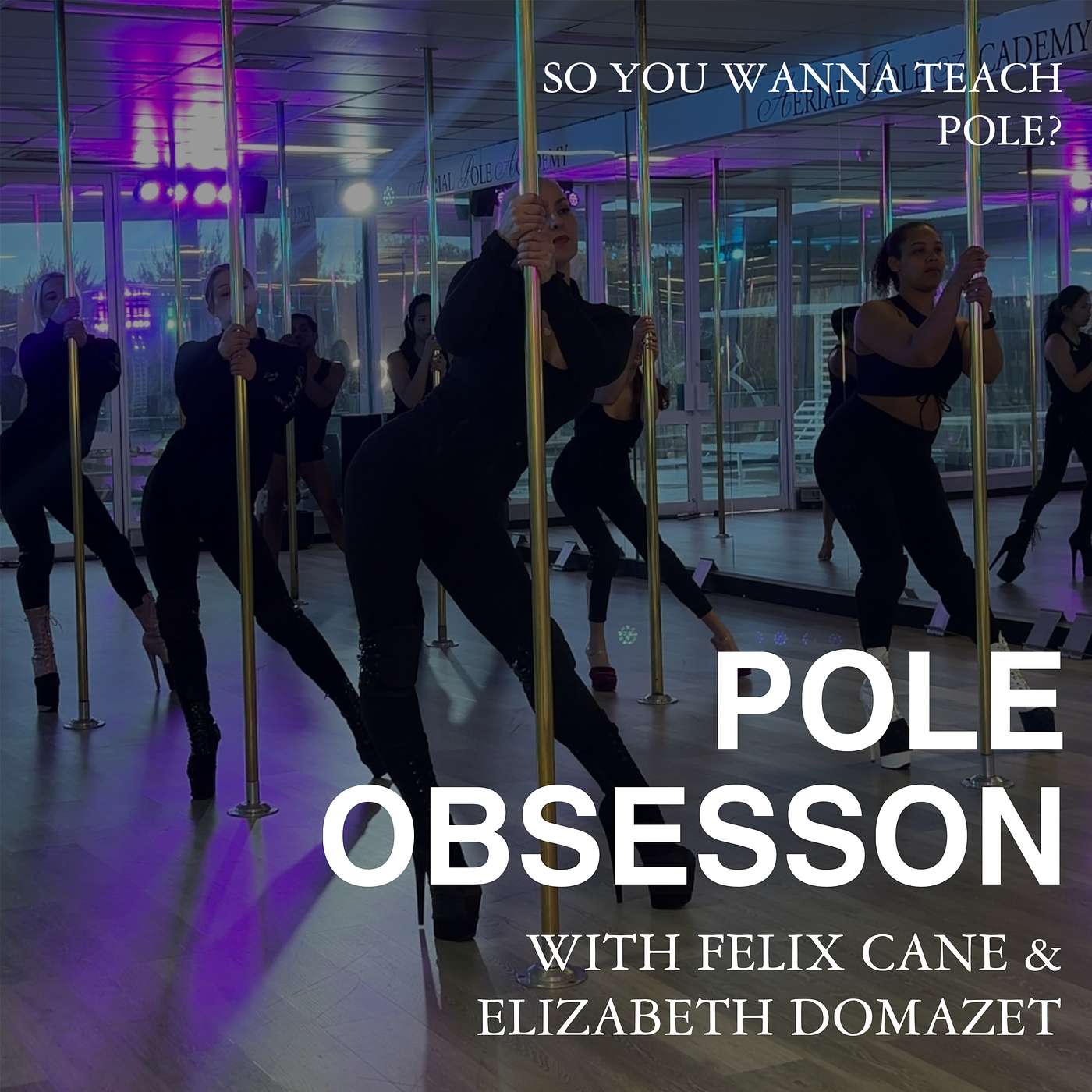 Pole Obsession