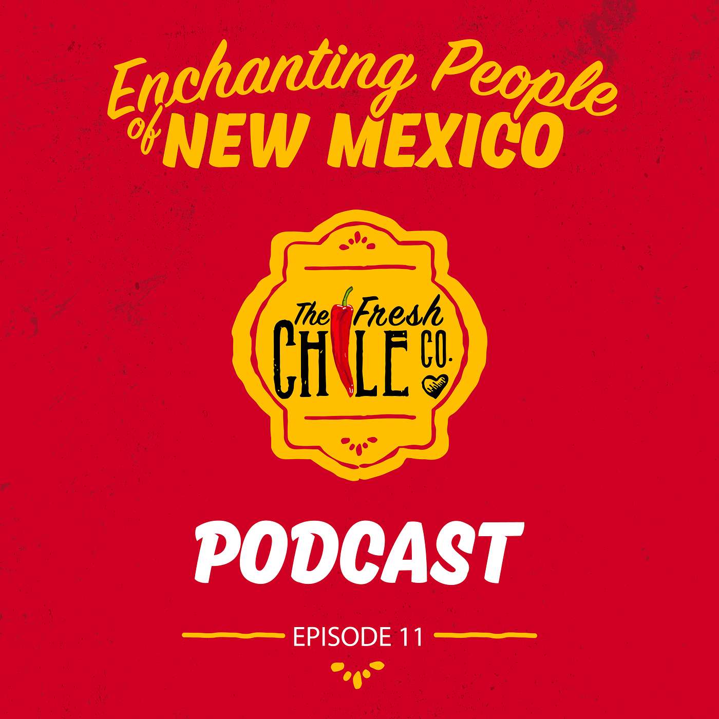 The Fresh Chile Company Podcast