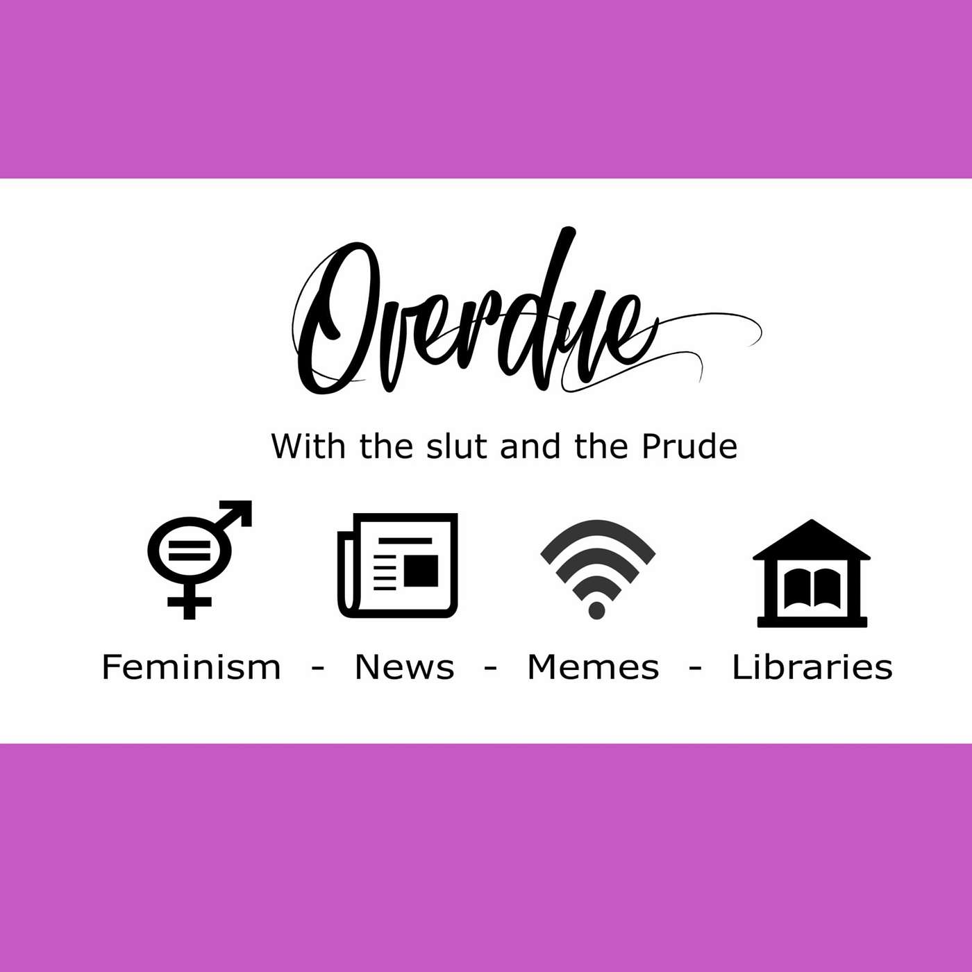 Overdue The Podcast
