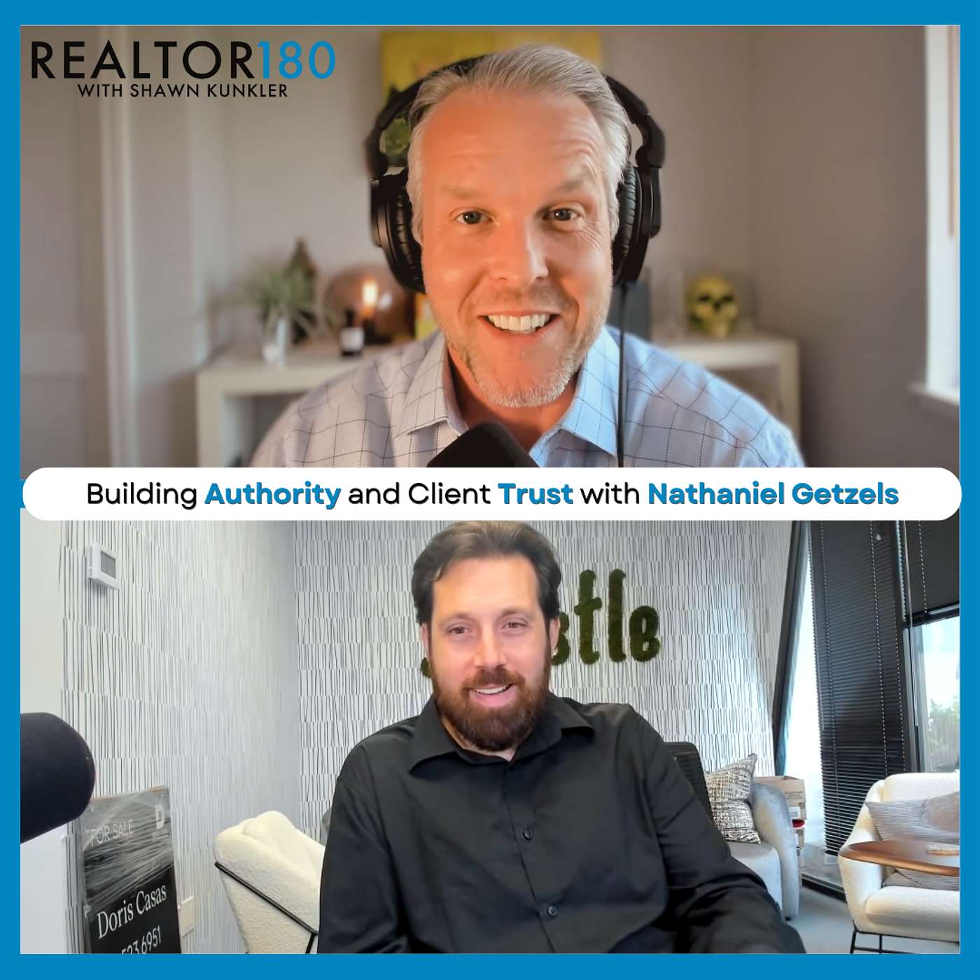 Ep 81 Building Trust and Authority: How to Elevate Your Real Estate Game | Nathaniel Getzels episode artwork
