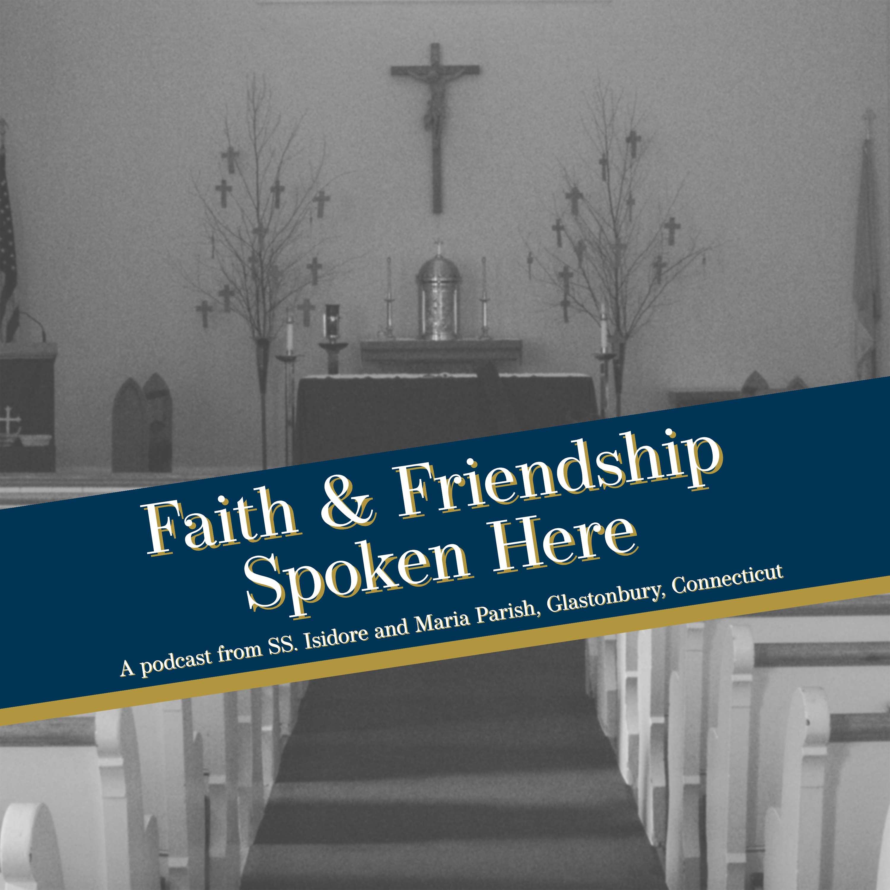 Faith and Friendship Spoken Here!