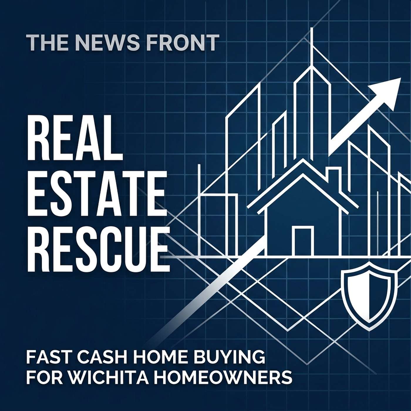 Wichita Homeowners Offered Rapid Cash Options for Property Sales episode artwork