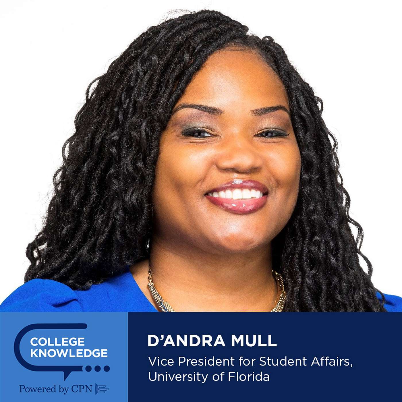 28. Conquering Impostor Syndrome and Fostering Growth at the University of Florida - Dr. D'Andra Mull