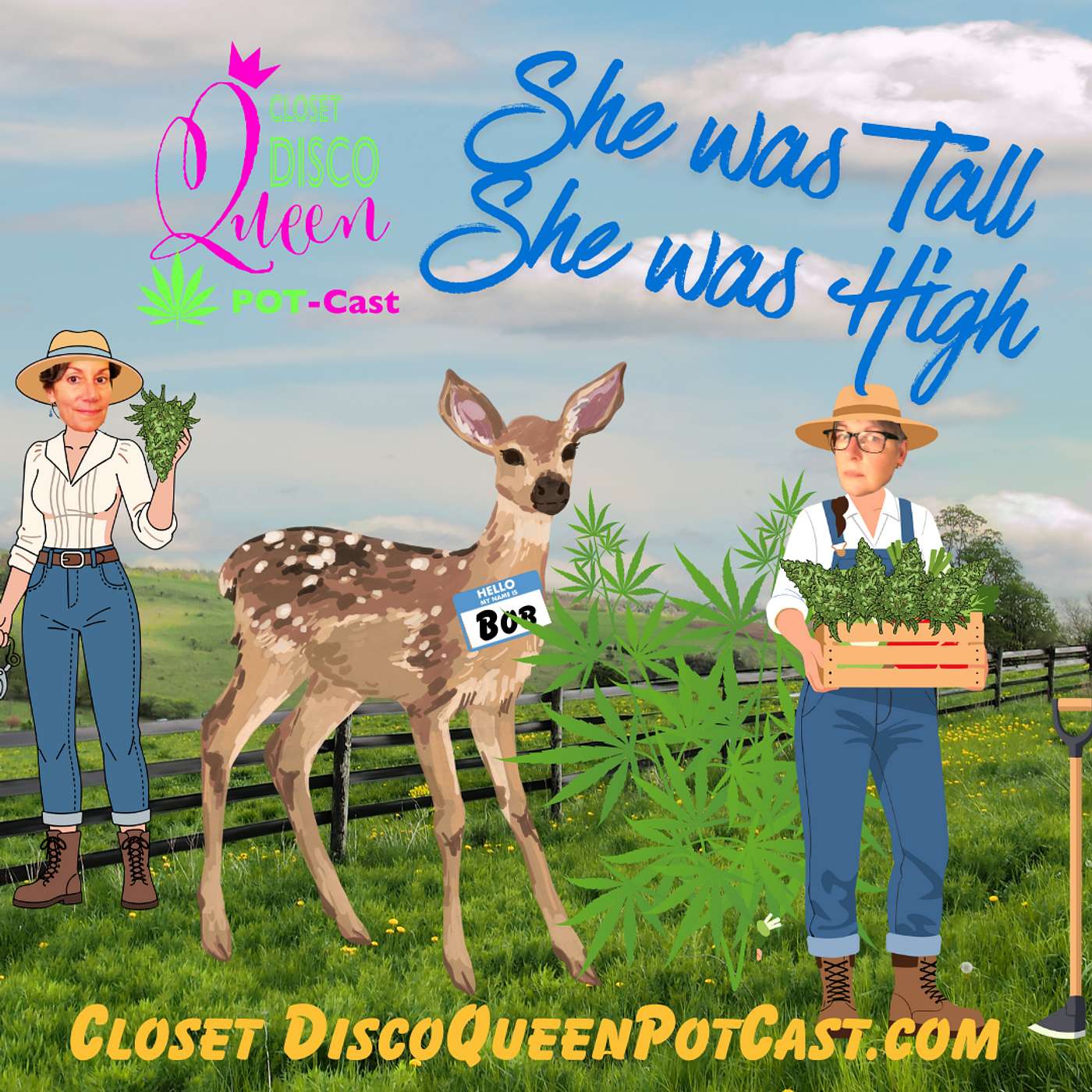 Laughing Through Midlife with Cannabis, Chaos & Courage | She Was Tall, She Was High episode artwork